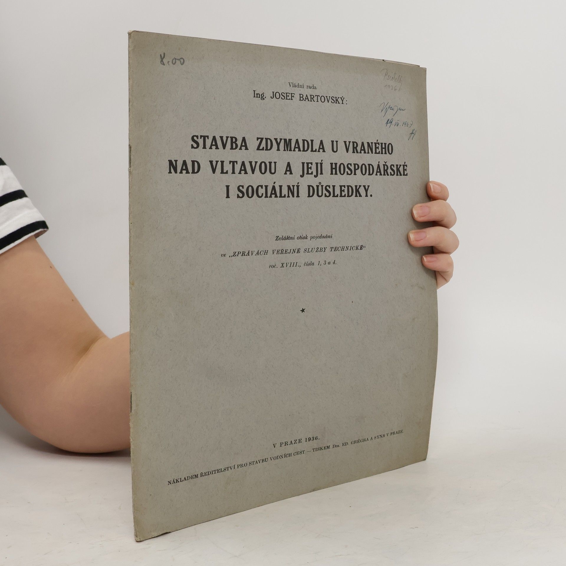 Josef Bartovský Stavba zdymadla u Vraného nad Vltavou a její hospodářské i sociální důsledky