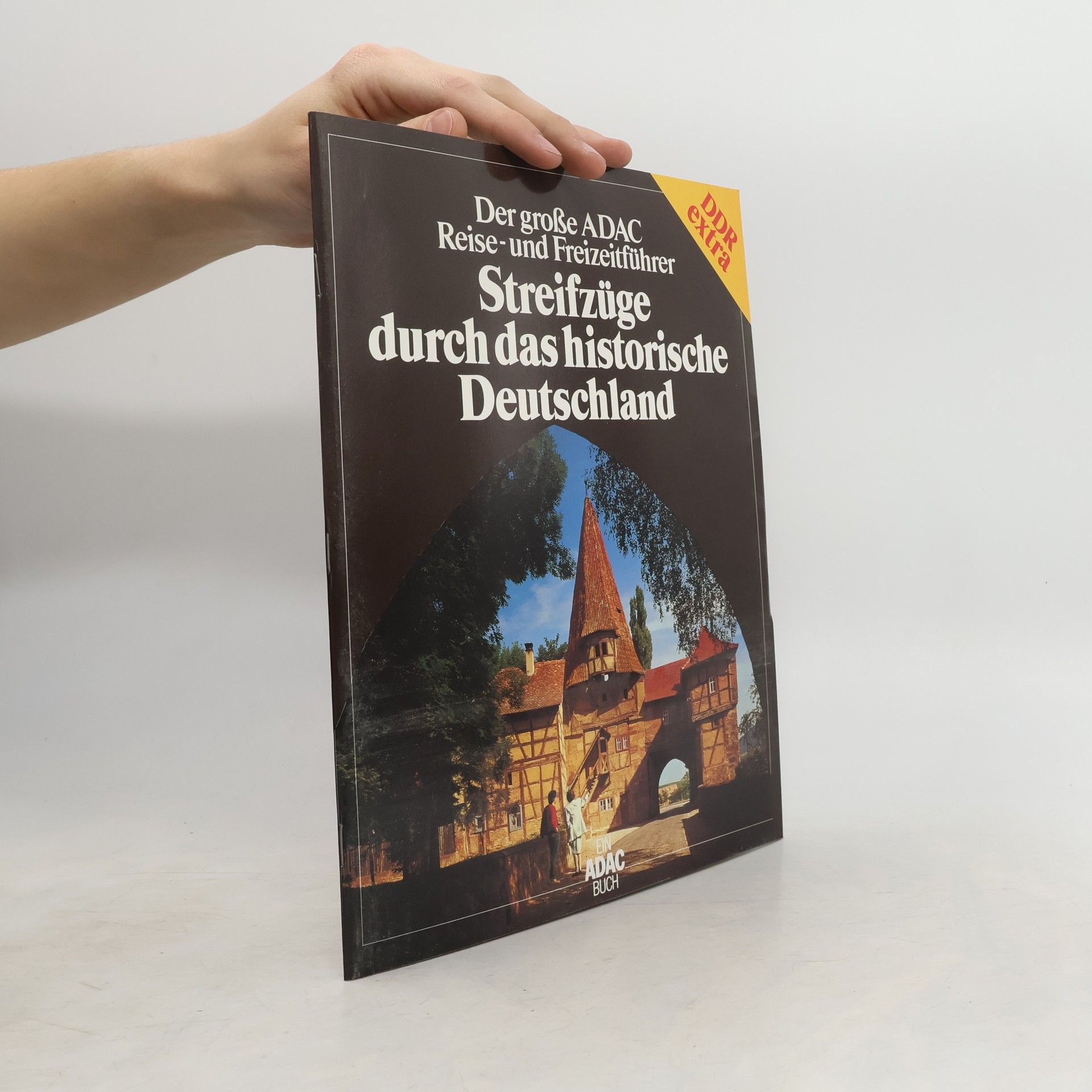 kolektiv Streifzüge durch das historische Deutschland
