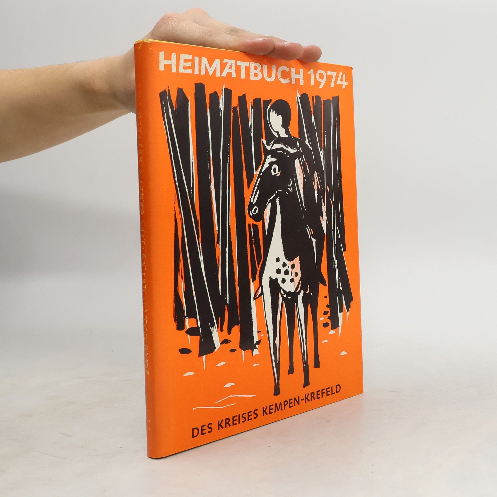 Autorenkollektiv Heimatbuch 1974. Das Kreises Kempen-Krefeld