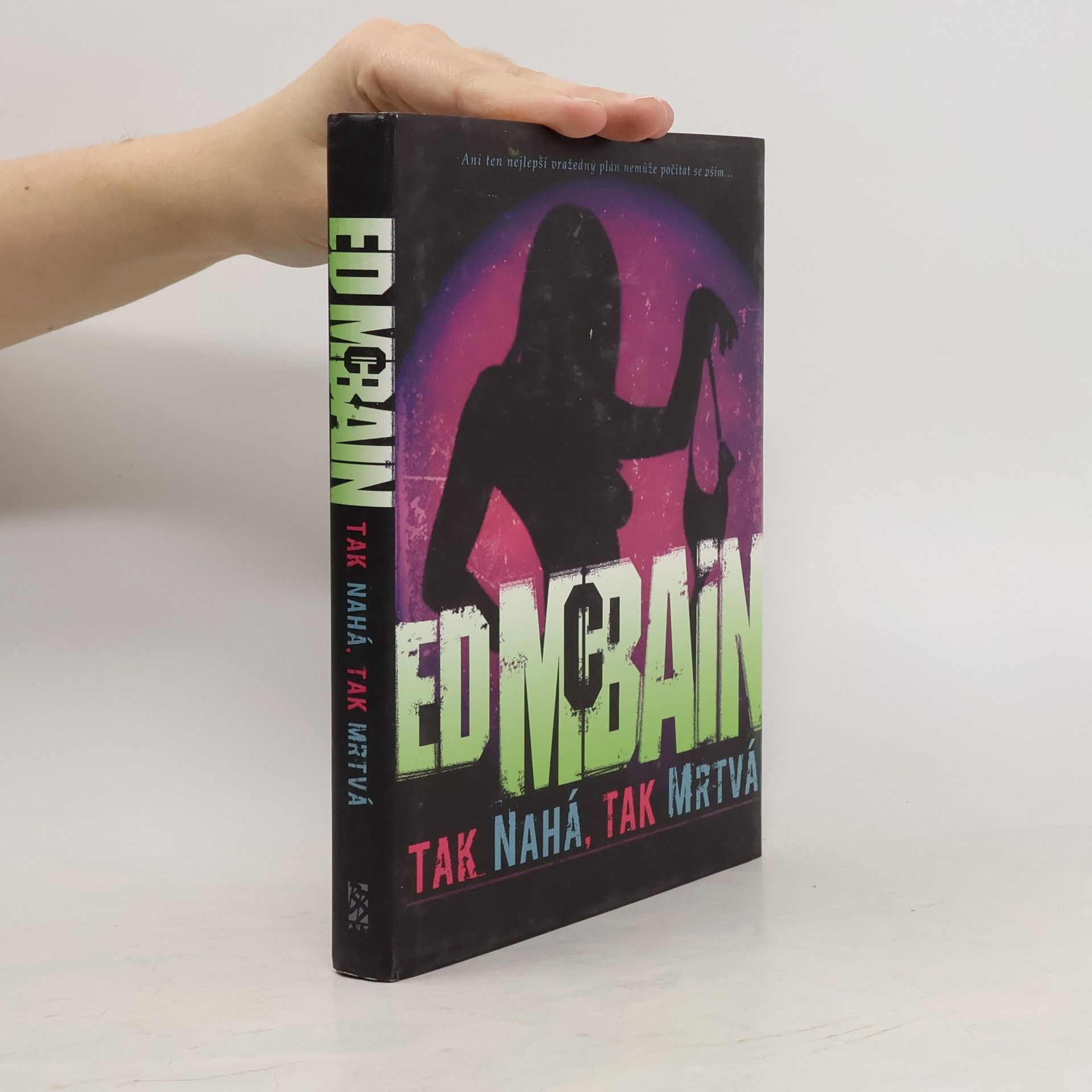Ed McBain Tak nahá, tak mrtvá