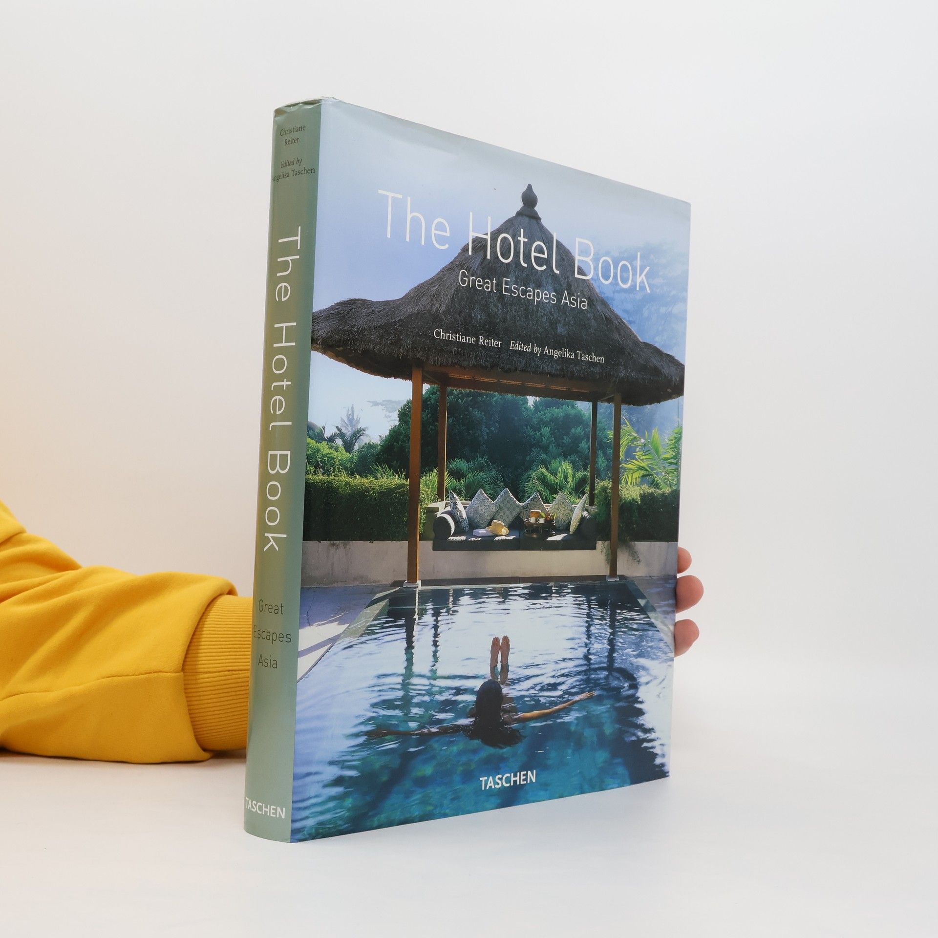 Christian E. Reiter The hotel book : great escapes Asia