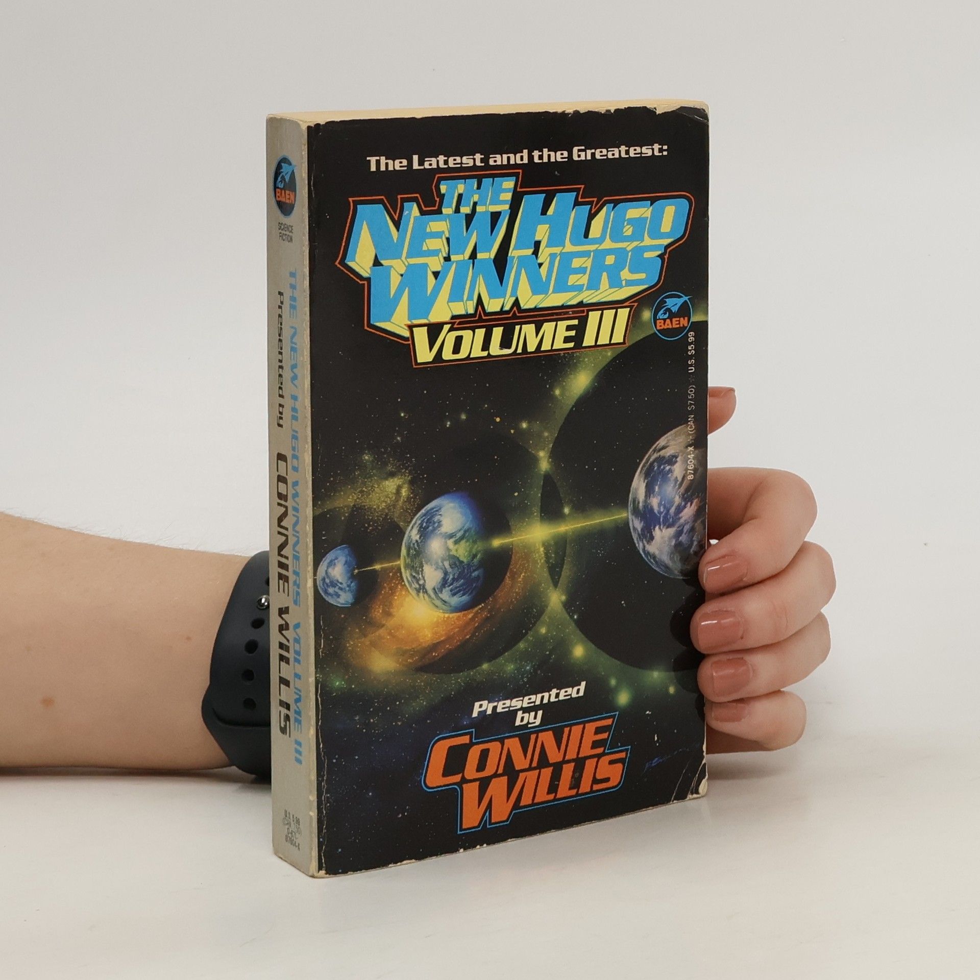 Connie Willis The Latest and the Greatest: The New Hugo Winners. Volume III.