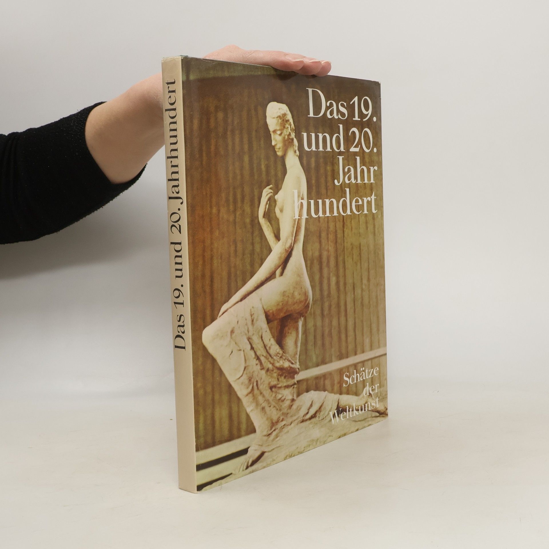 AA.VV. Das 19. und 20. Jahrhundert