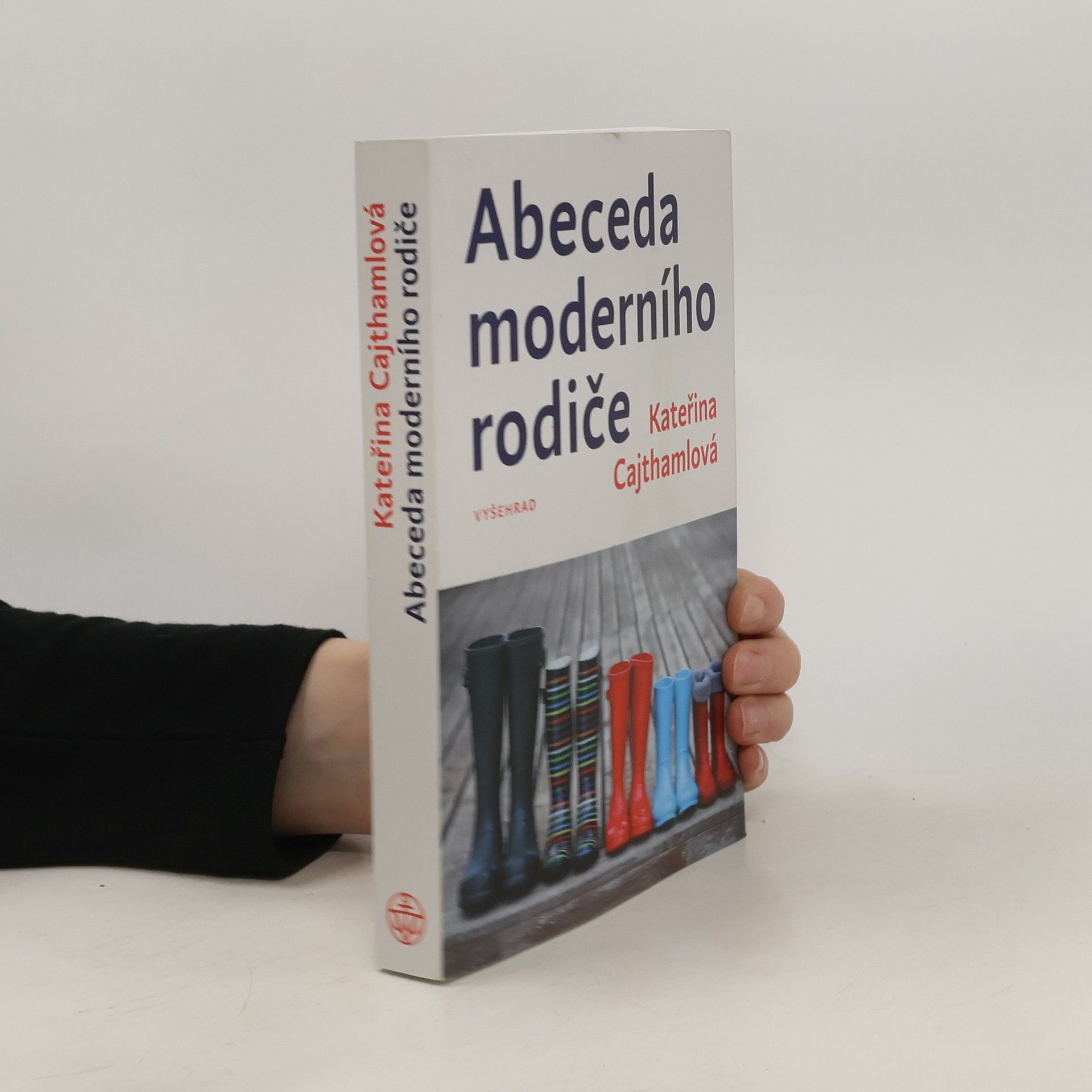 Kateřina Cajthamlová Abeceda moderního rodiče
