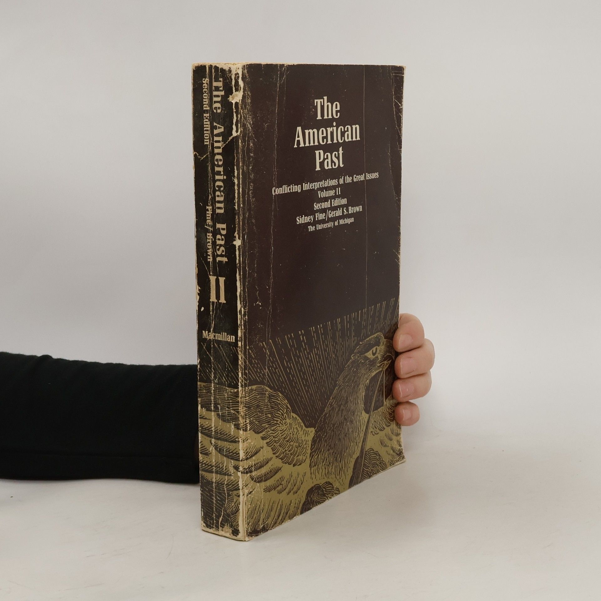 Collective The American past. Conflicting interpretations of the Great Issues