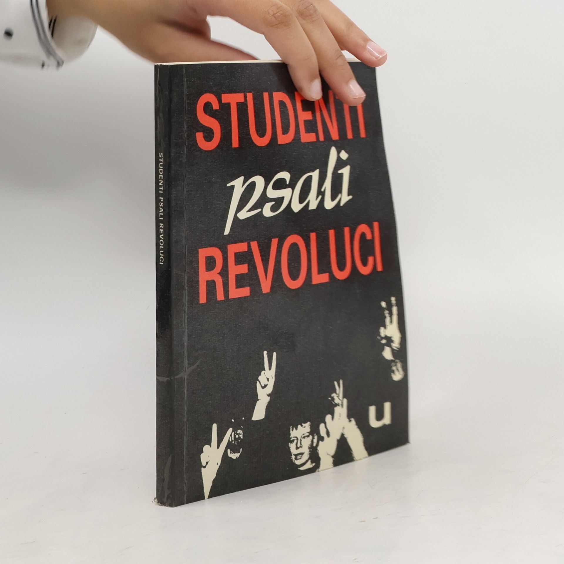 Marek Benda Studenti psali revoluci