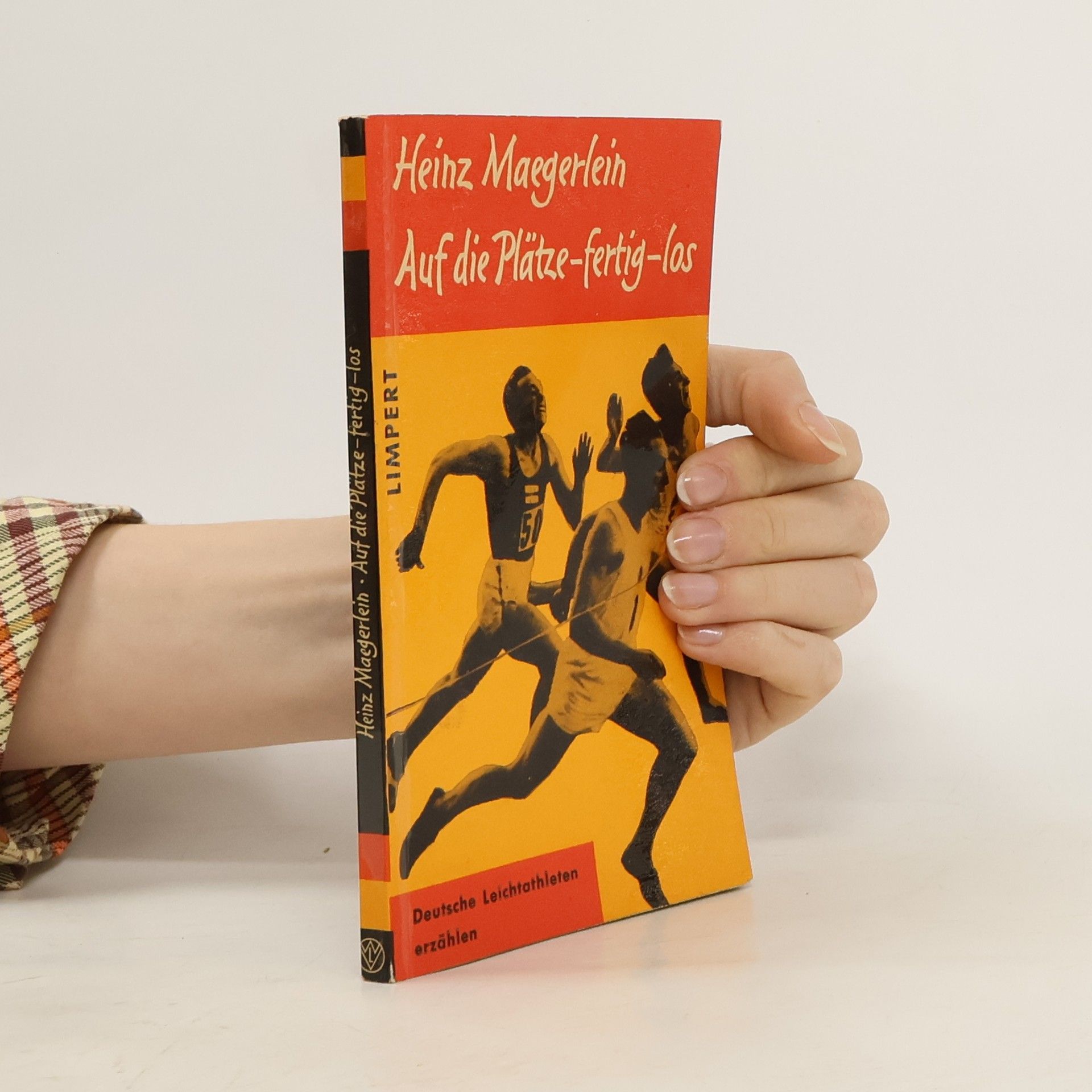Heinz Maegerlein Auf die Plätze-fertig-los