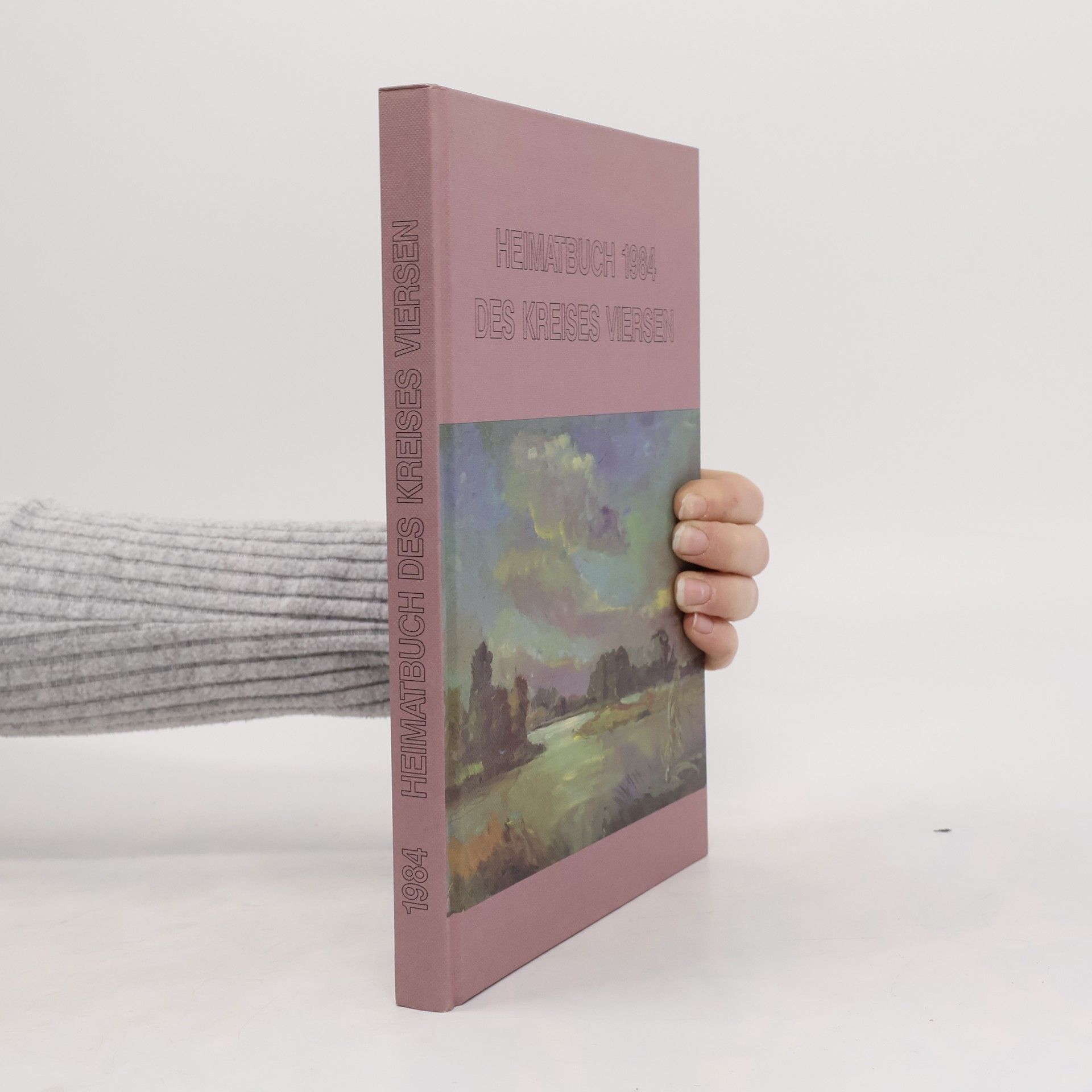 Collectif d'auteurs Heimatbuch des Kreises Viersen 1984