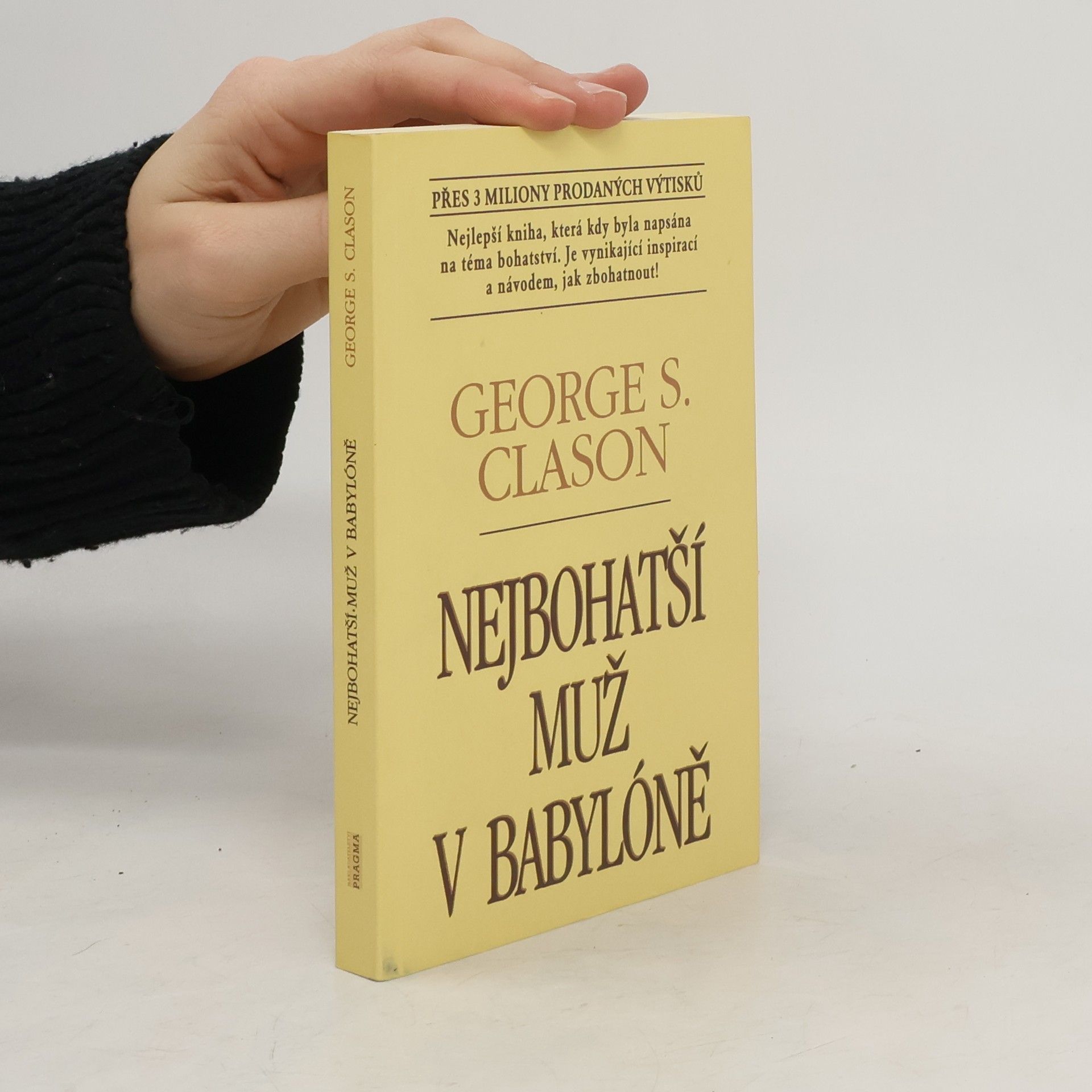 George Samuel Clason Nejbohatší muž v Babylóně