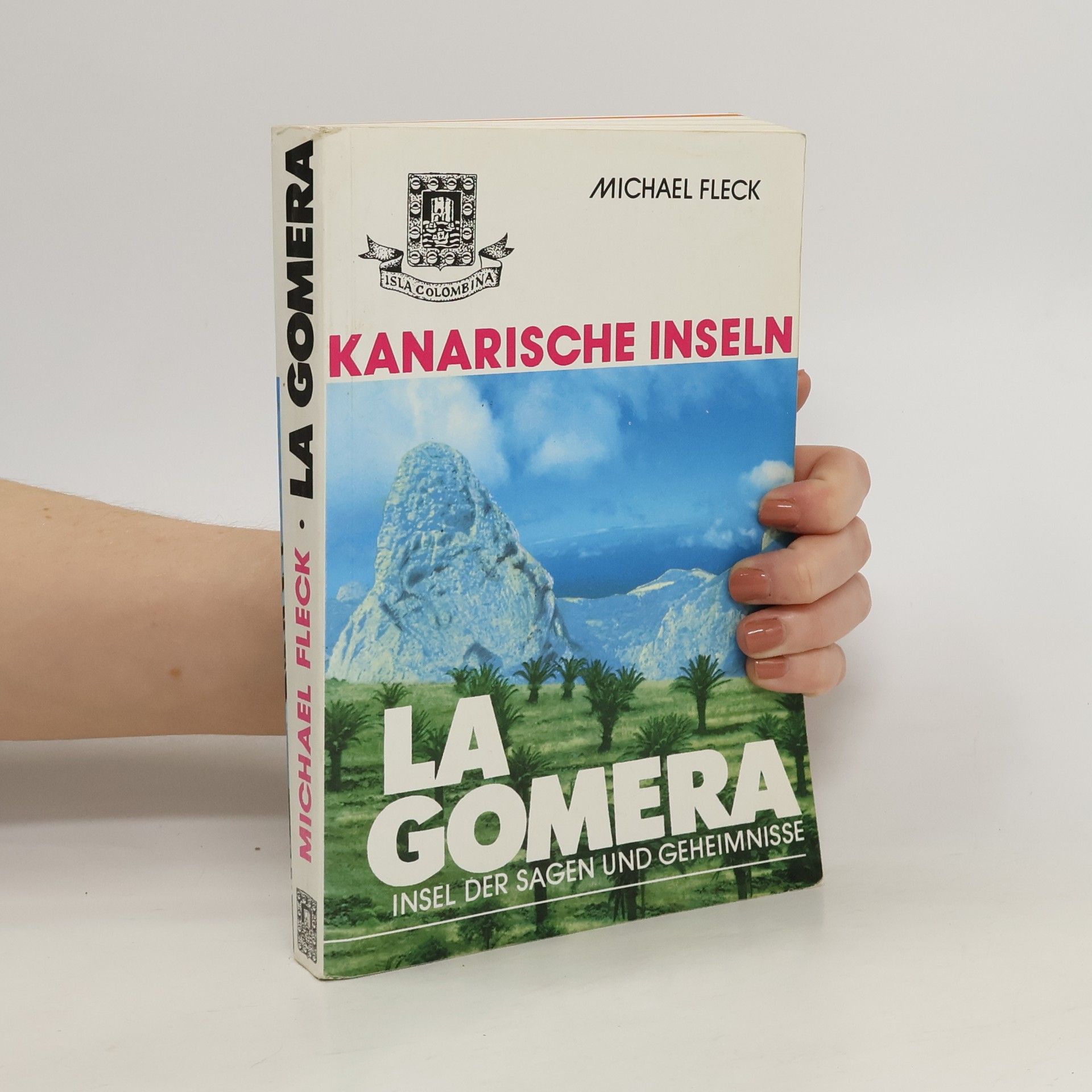 Michael Fleck Das Buch La Gomera