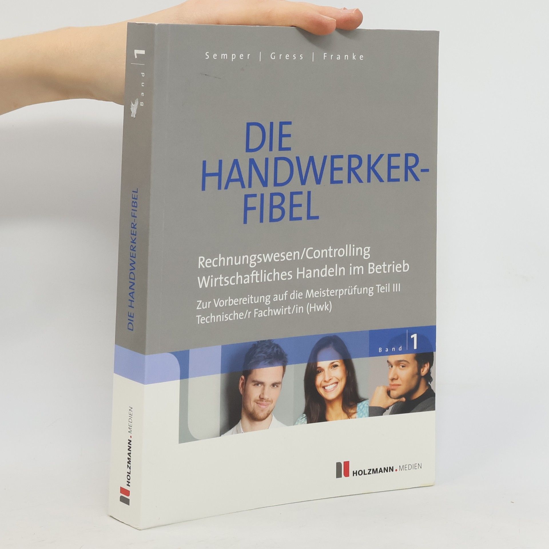 Collectif d'auteurs Die Handwerkerfibel 1