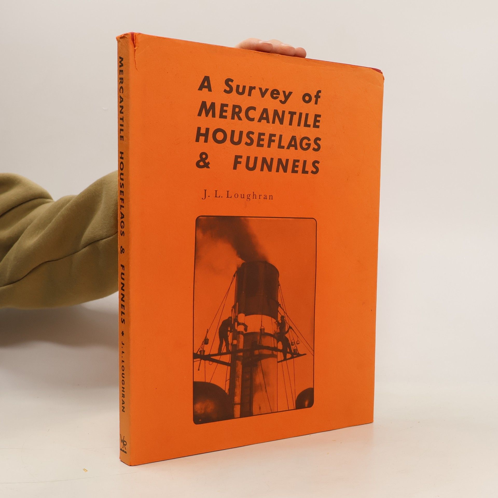 J. L. Loughran A Survey of Mercantile Houseflags & Funnels