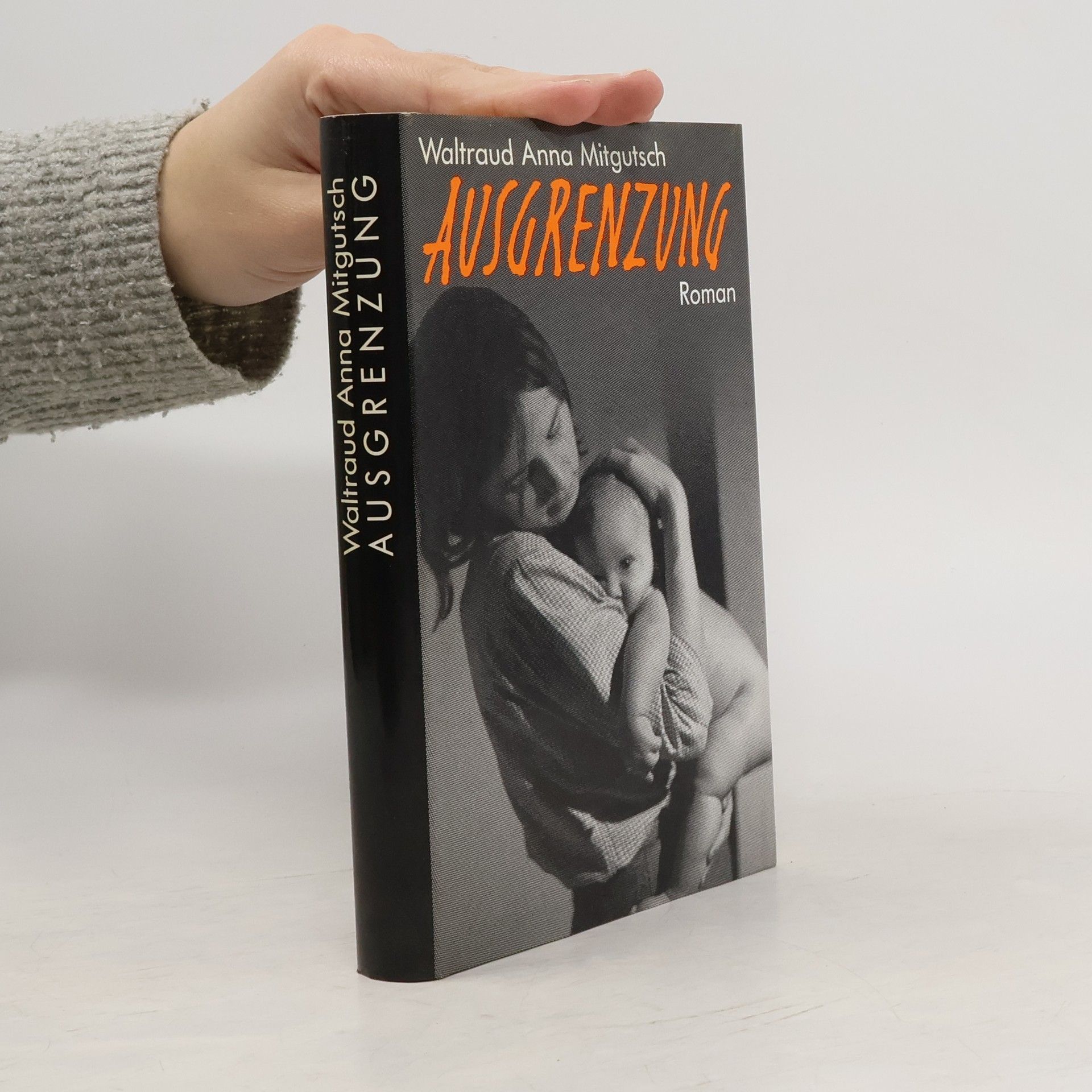 Anna Mitgutsch Ausgrenzung
