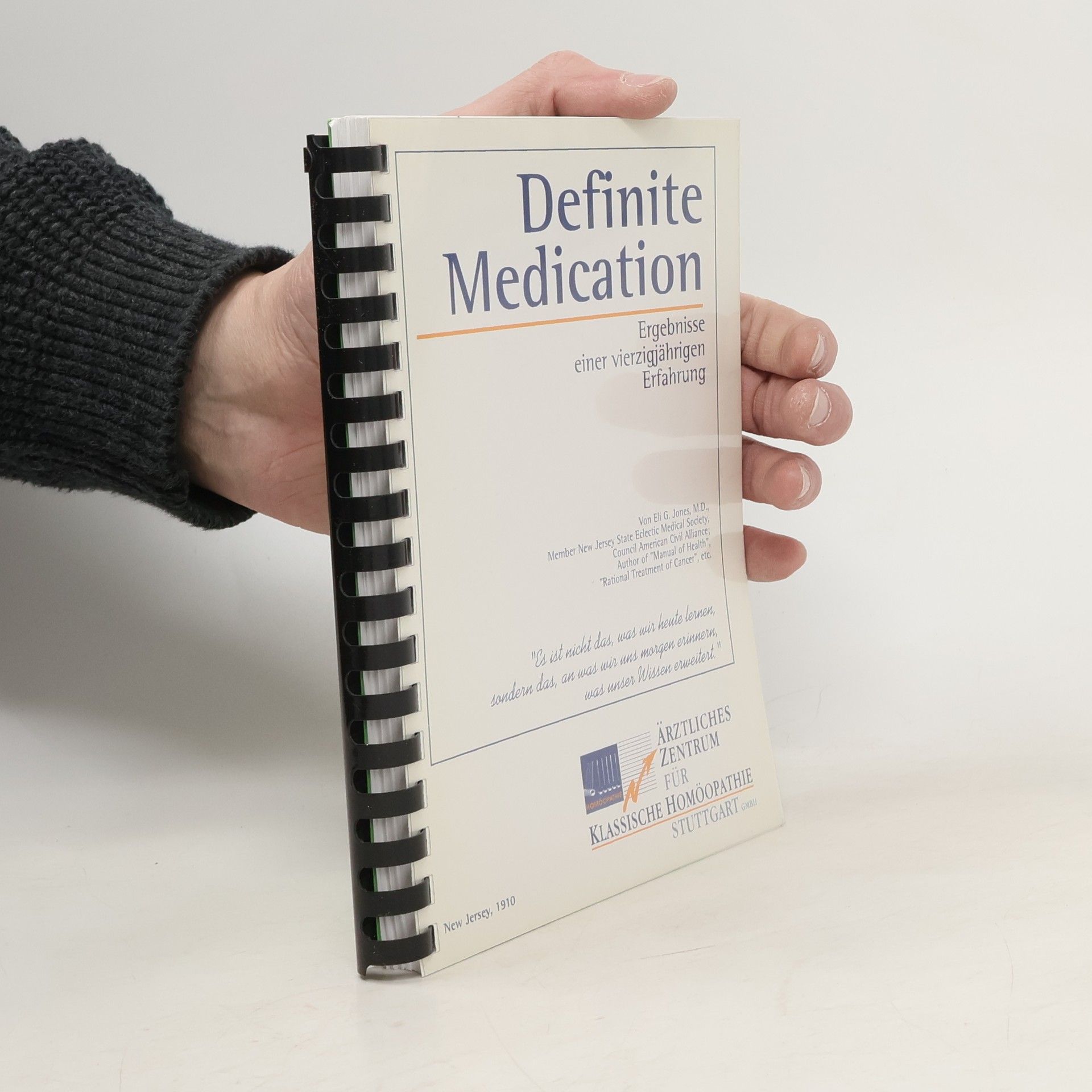 Auteurscollectief Definite Medication. Ergebnisse einer vierzigjährigen Erfahrung