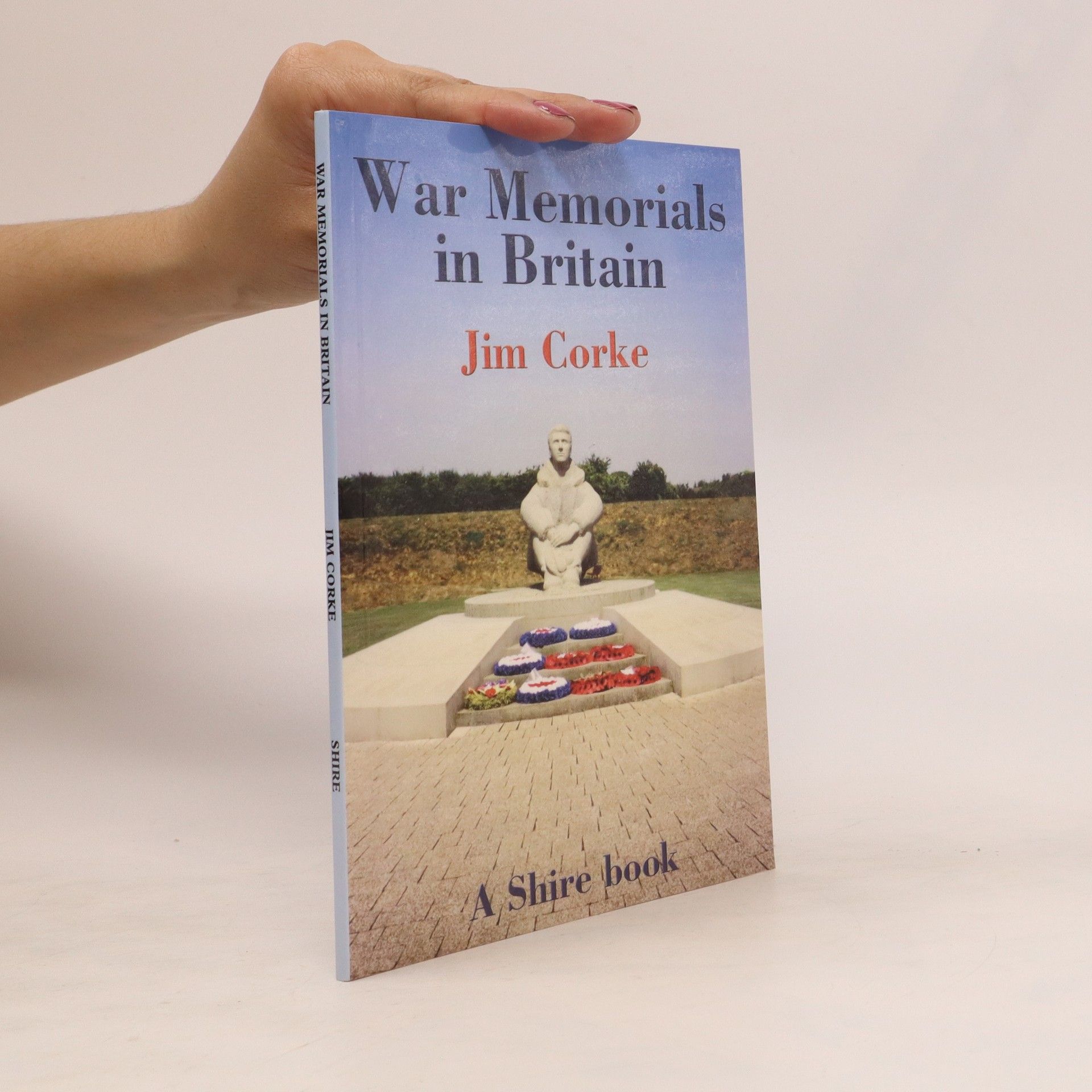 Jim Corke War Memorials in Britain