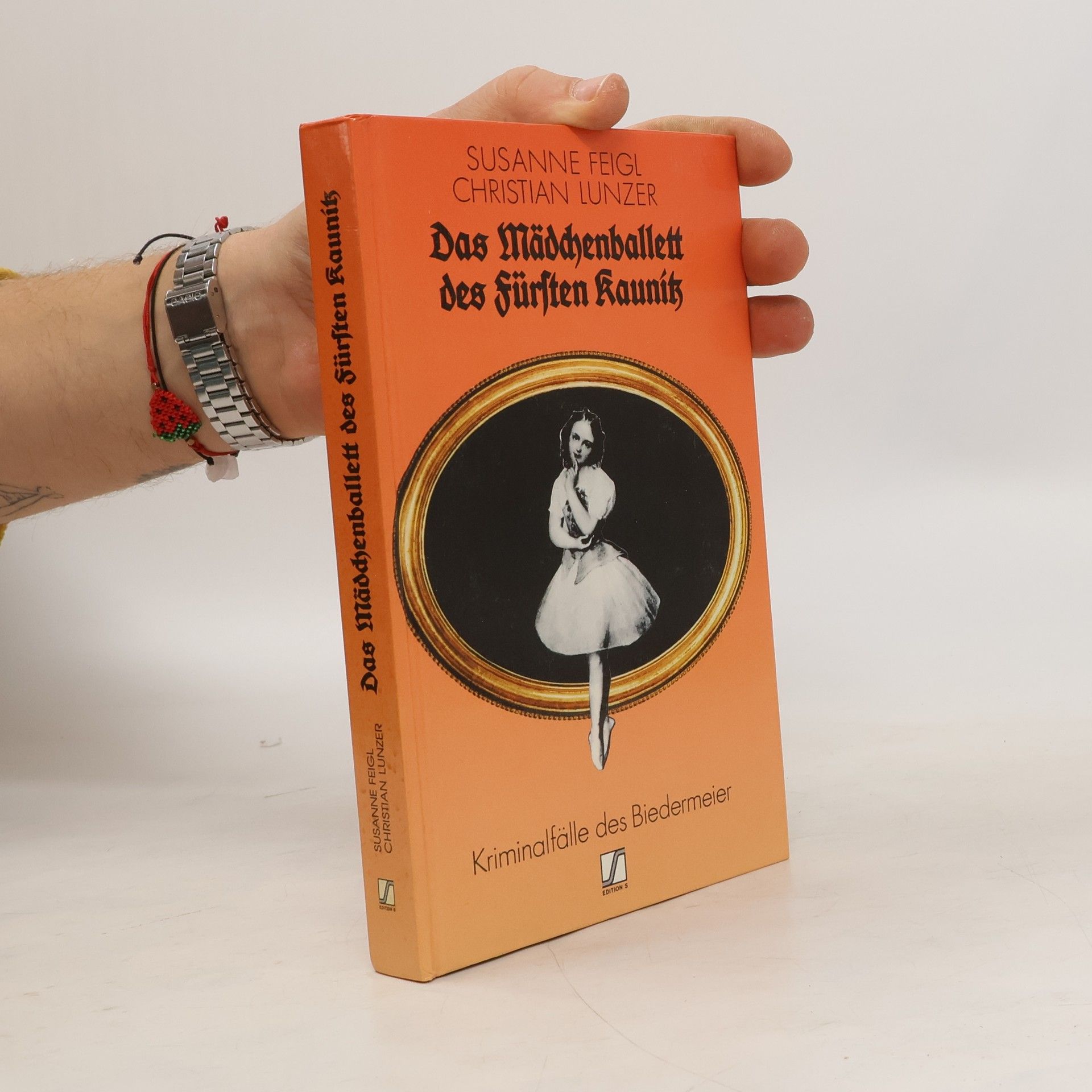 Susanne Feigl Das Mädchenballett des Fürsten Kaunitz