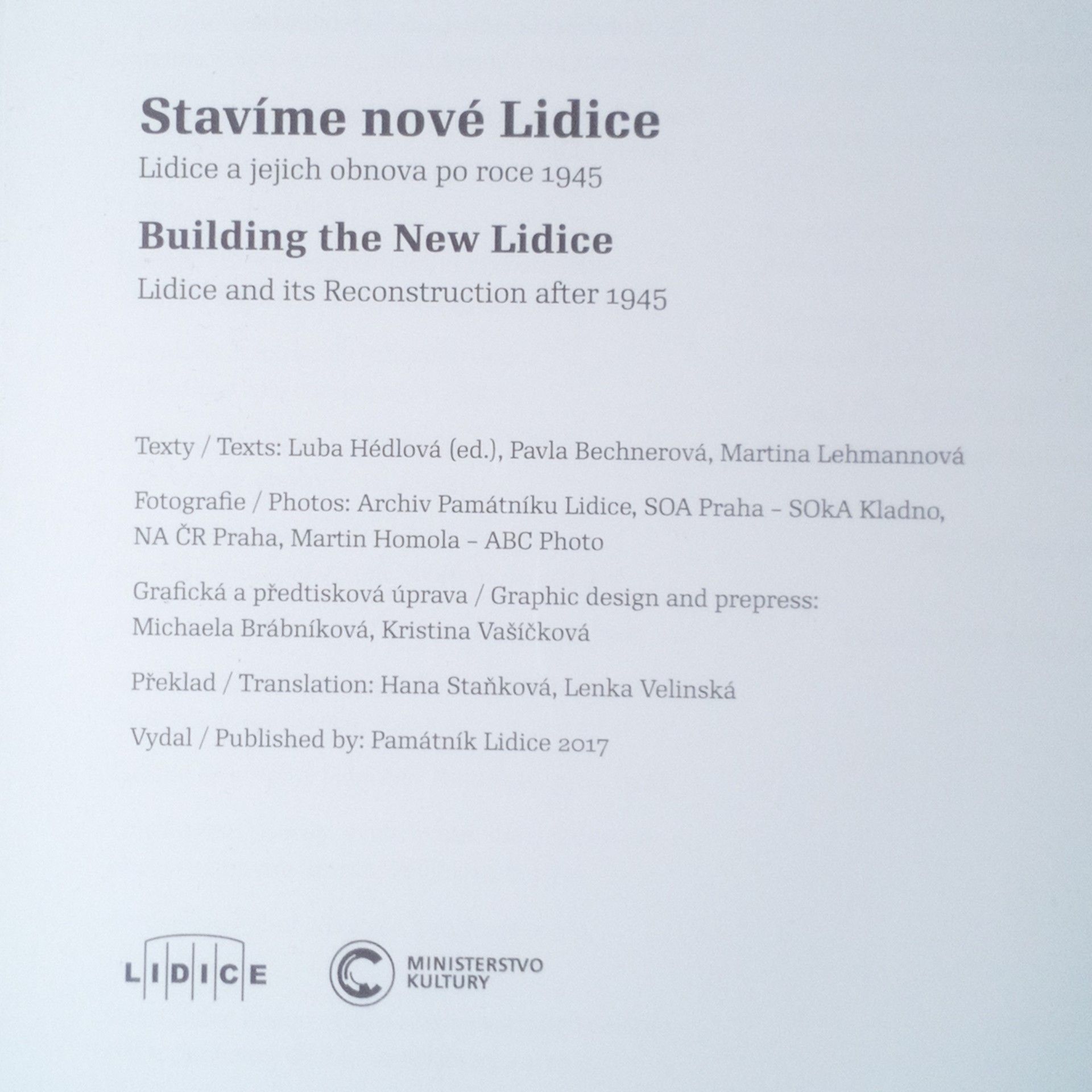 Autorenkollektiv Stavíme nové Lidice. Building the New Lidice