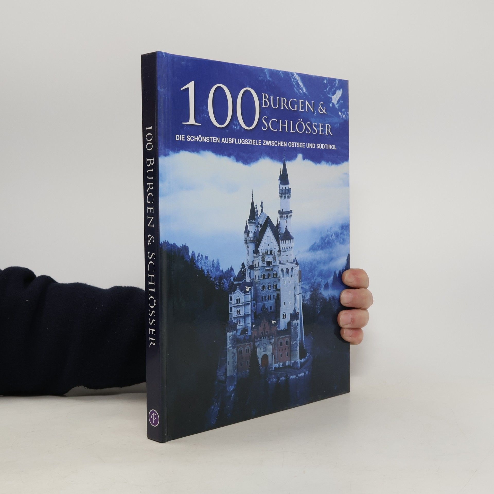 Various authors 100 Burgen & Schlösser