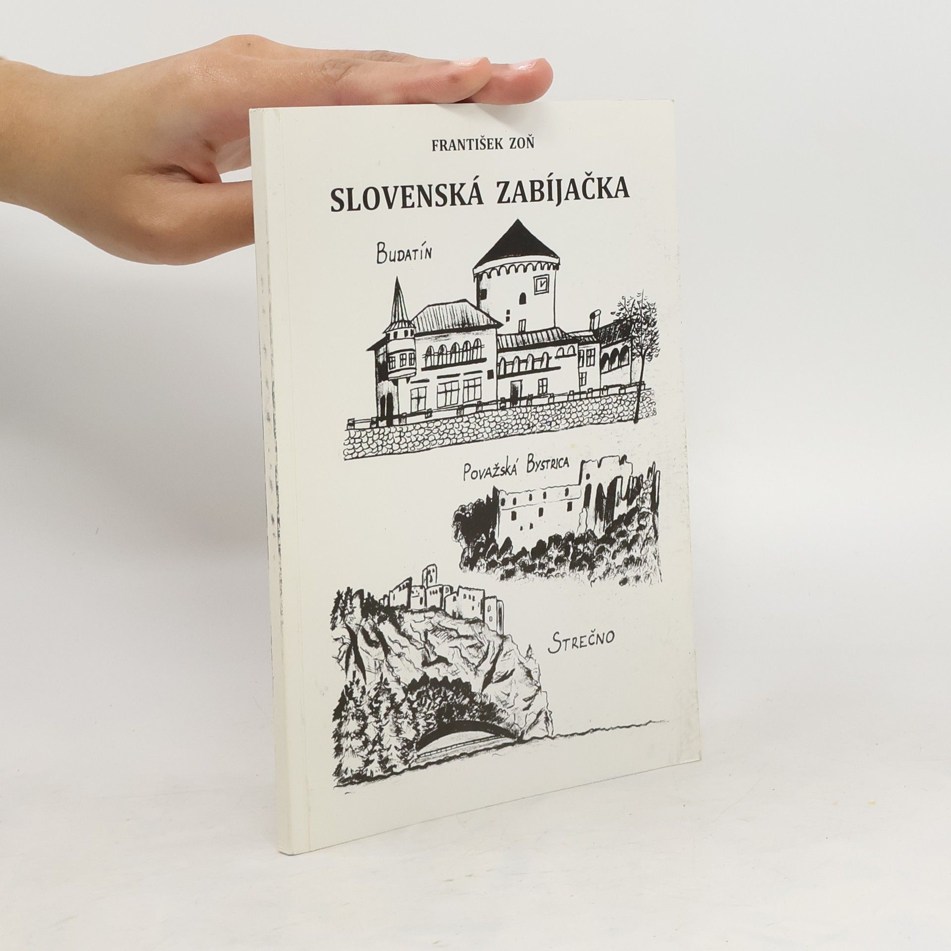 František Zoň Slovenská zabíjačka