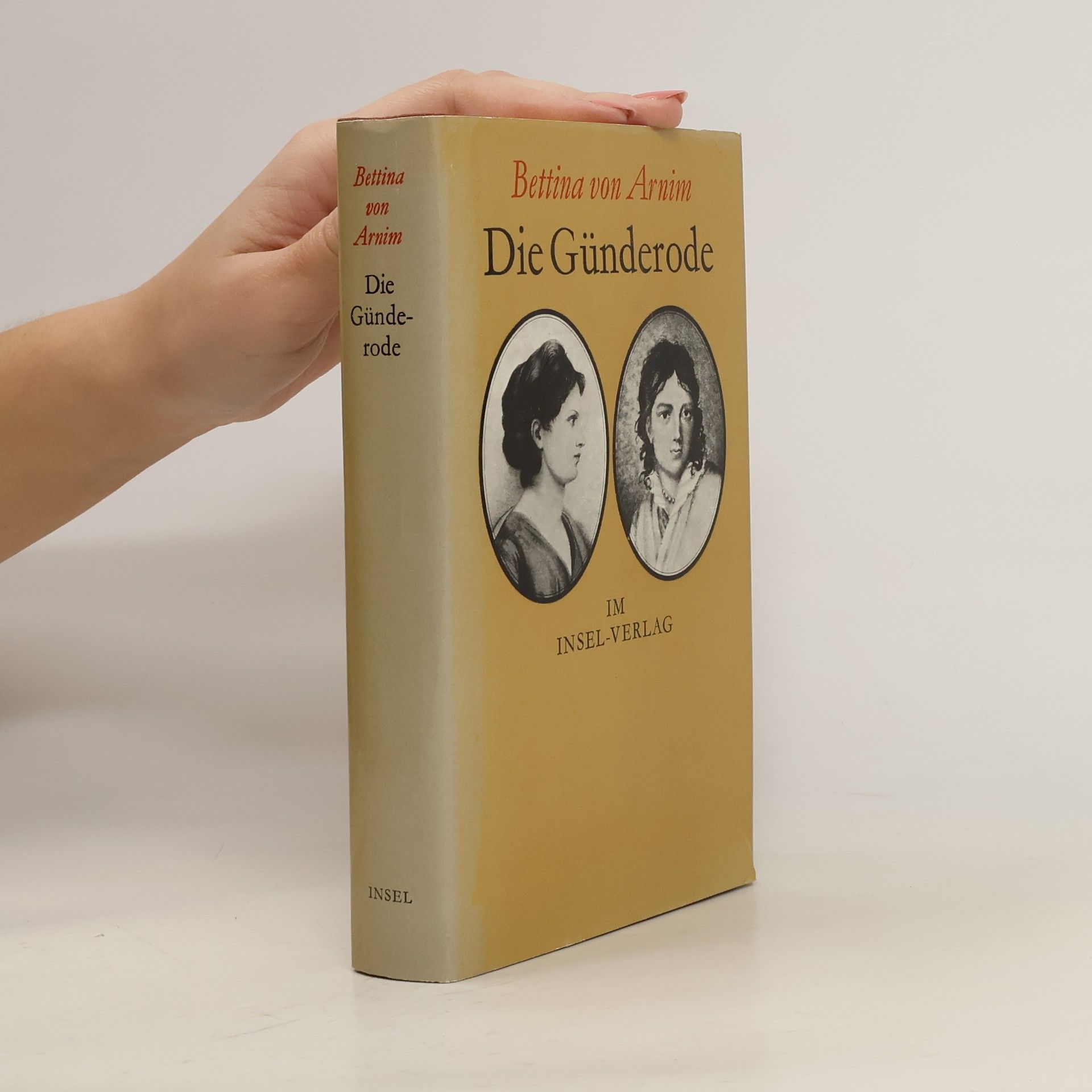 Gisela von Arnim Die Günderode