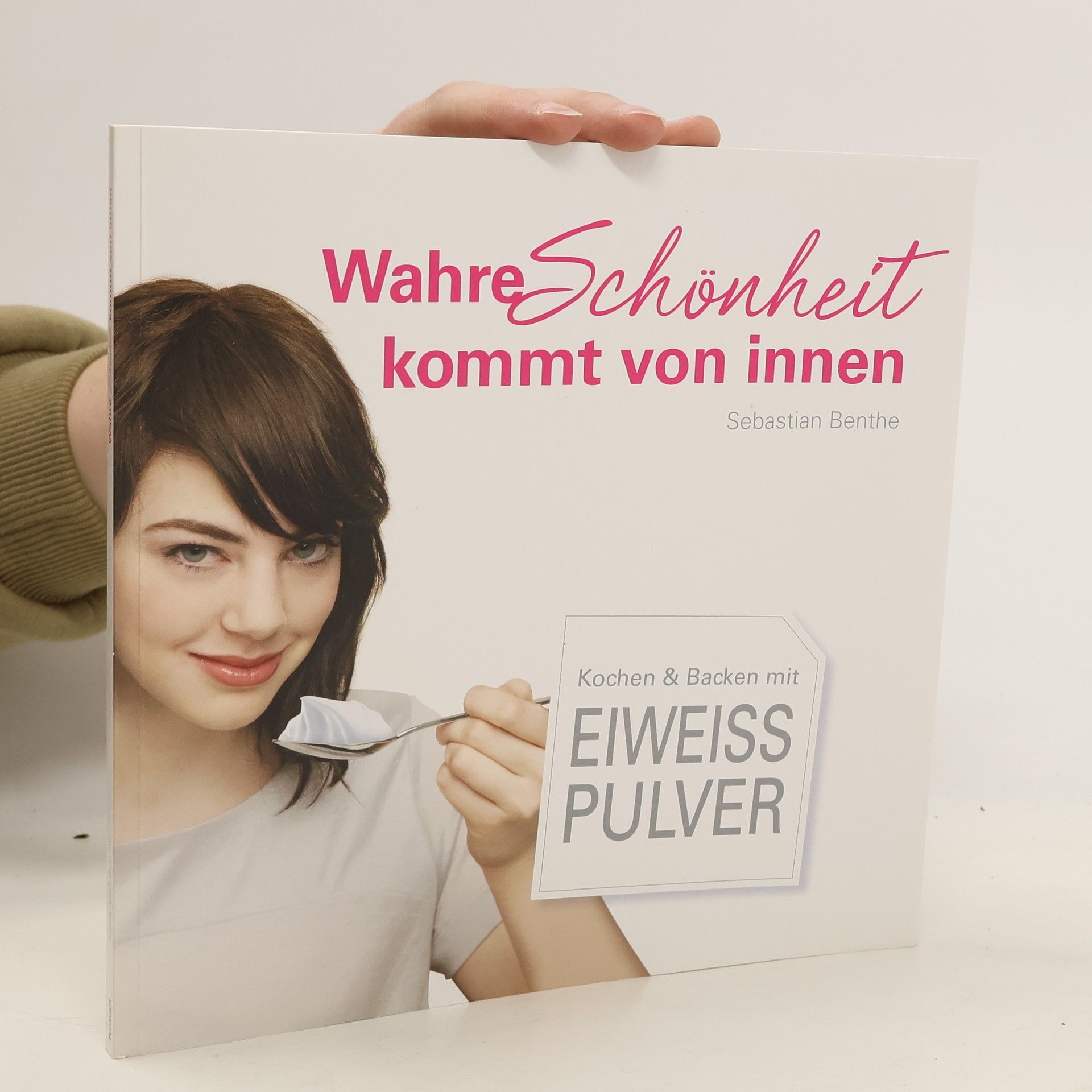 Sebastian Benthe Wahre Schönheit kommt von innen