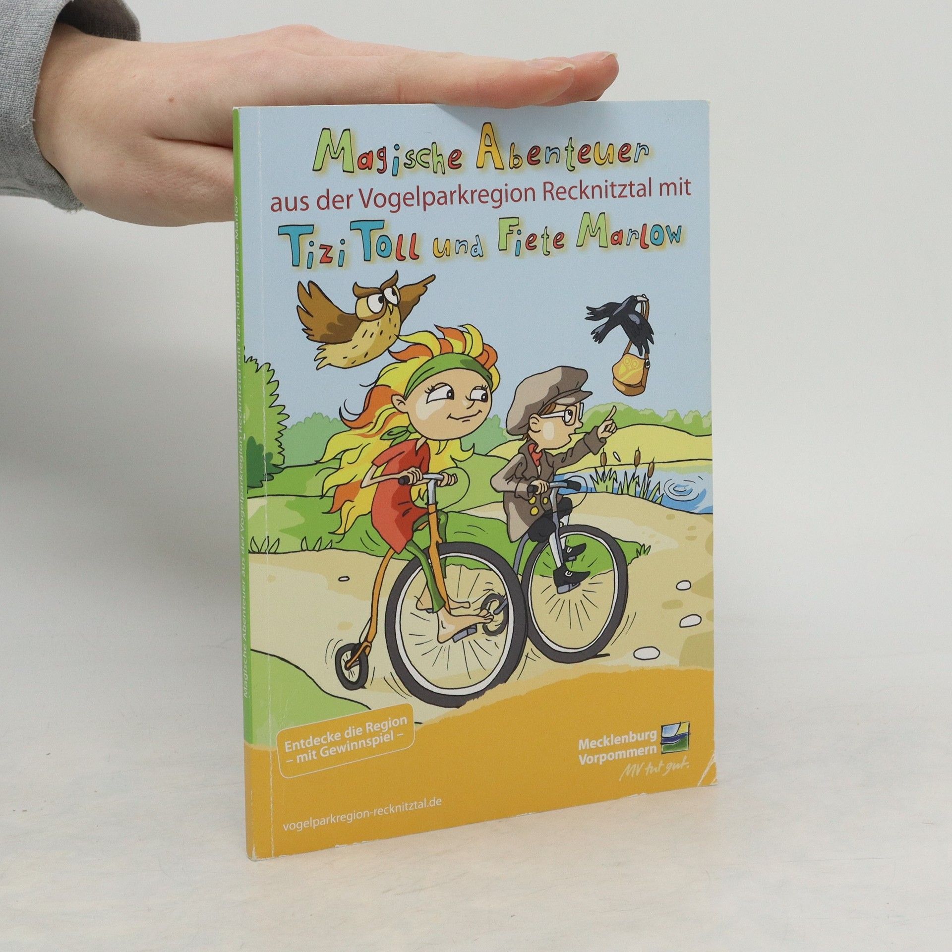 Autorenkollektiv Magische Abenteuer aus der Vogelparkregion Recknitztal mit Titi Toll und Fiete Marlow
