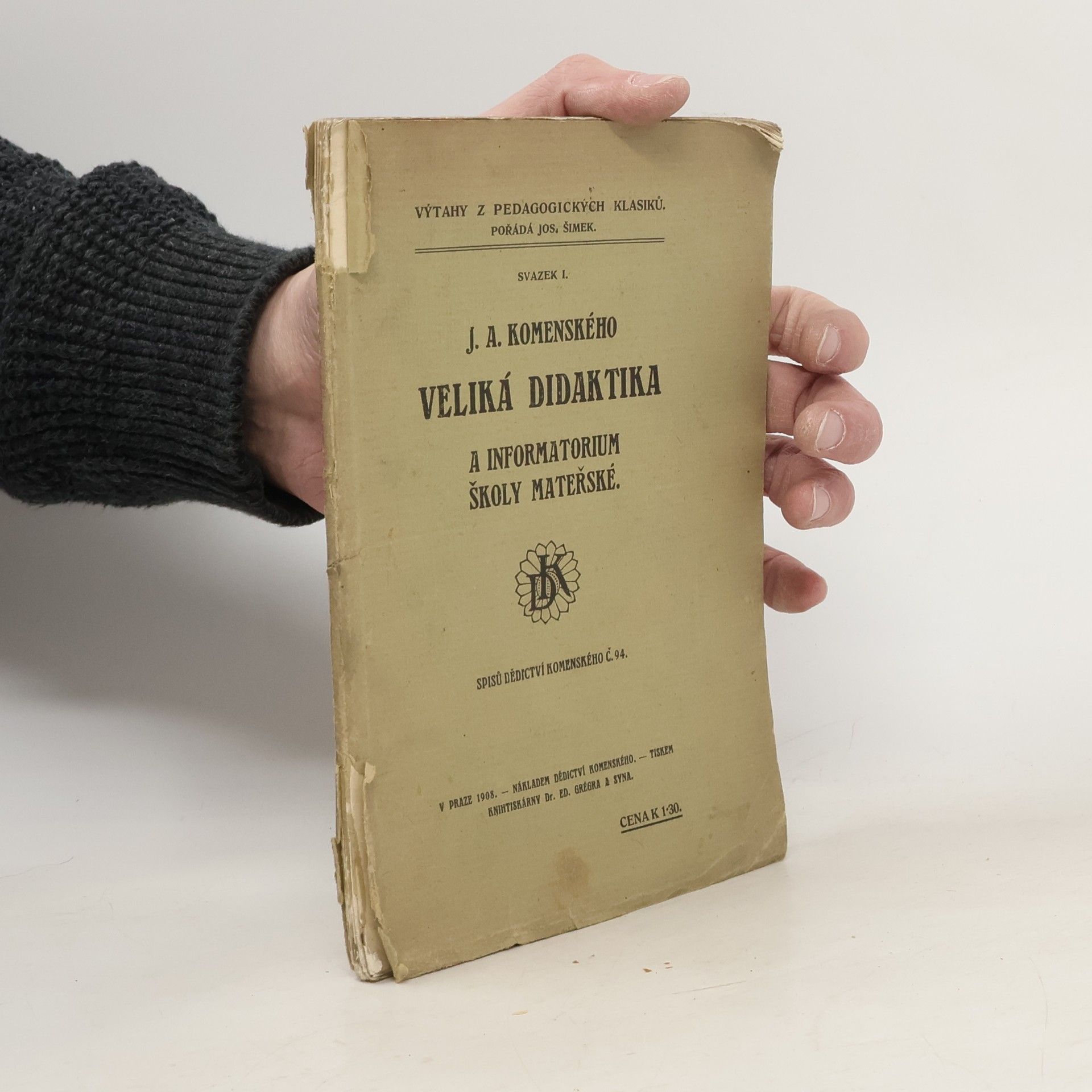 Jan Amos Komenský Velká Didaktika a informatorium školy mateřské