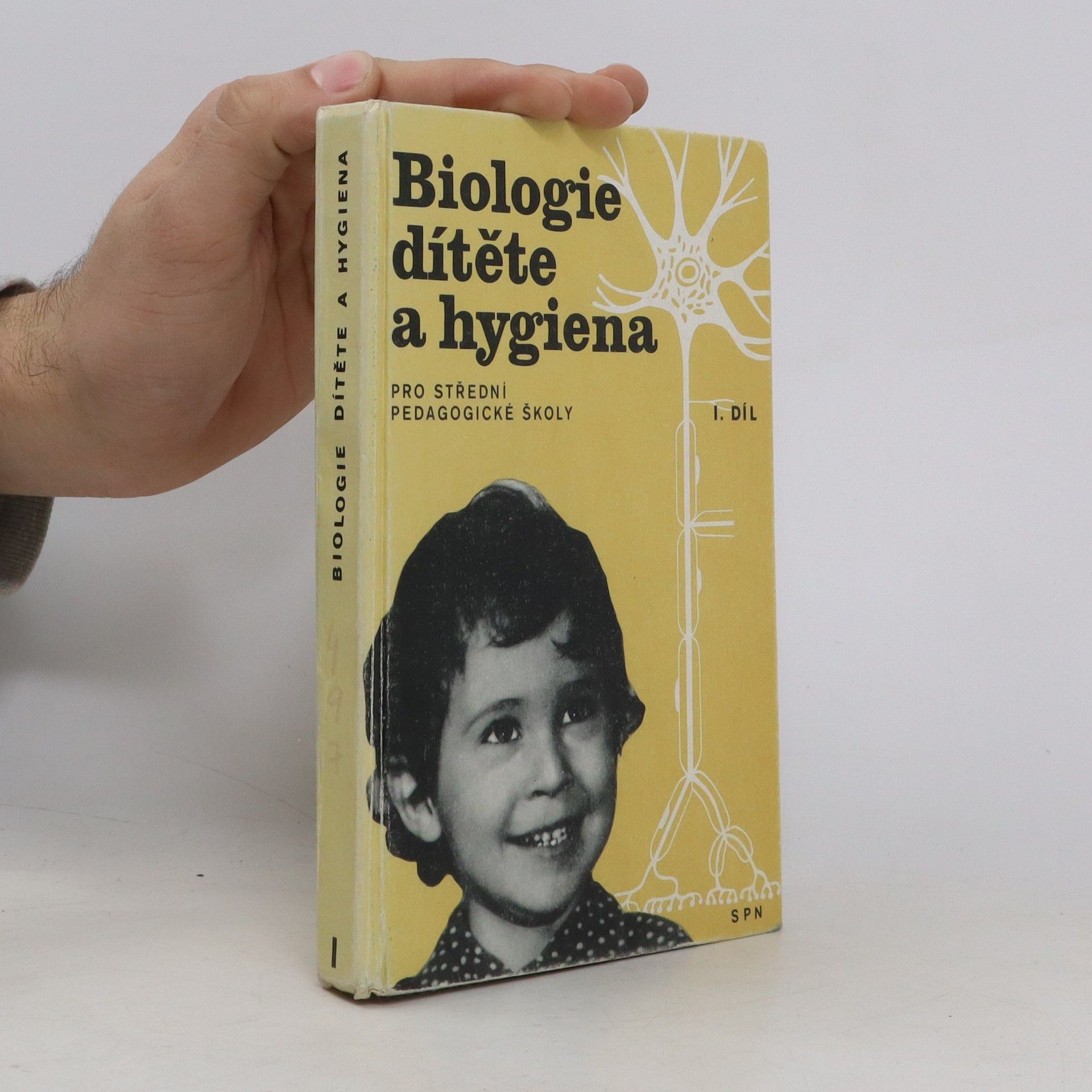 Kolektiv autorů Biologie dítěte a hygiena. 1. díl