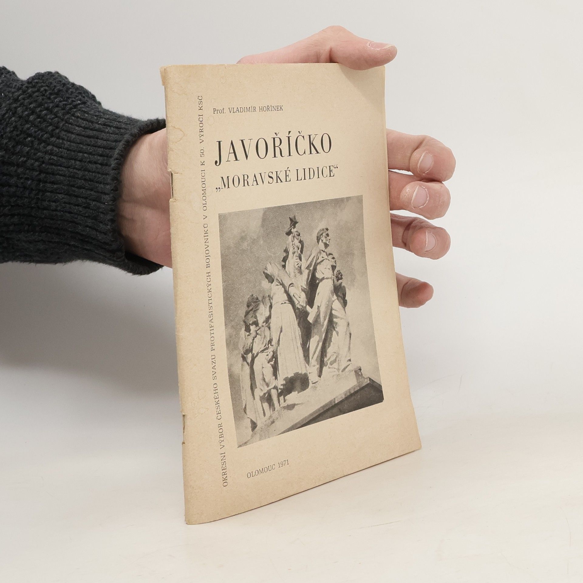 Vladimír Hořínek Javoříčko , "Moravské Lidice"