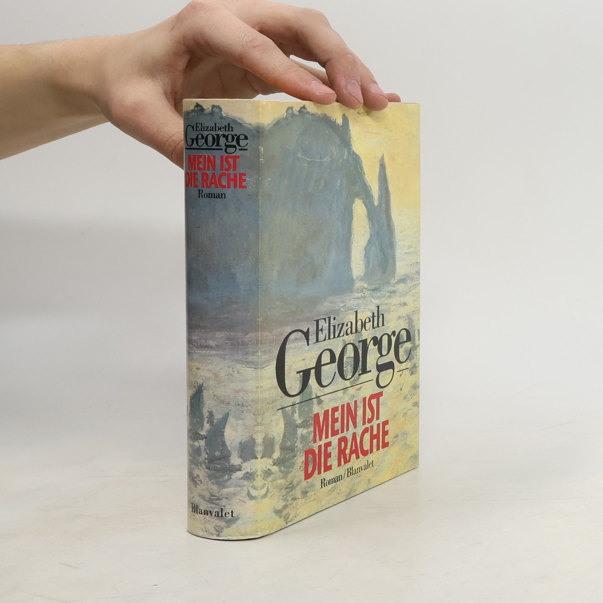 Elizabeth George Mein ist die Rache