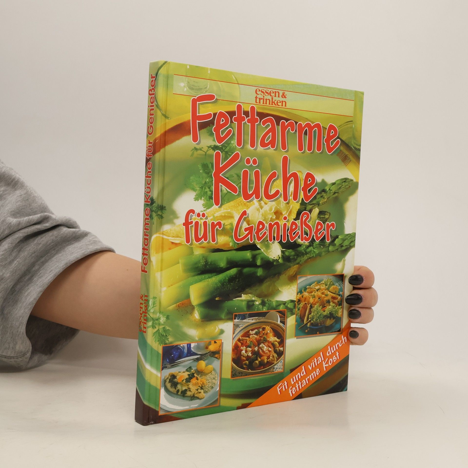 Kolektiv autorů Fettarme Küche für Genießer