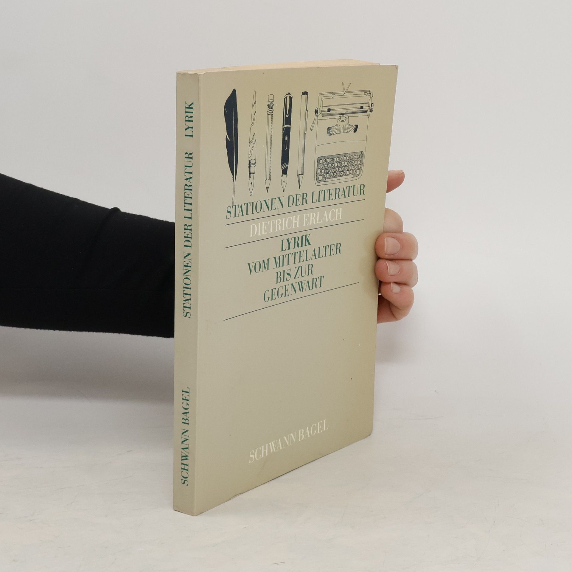Dietrich Erlach Stationen der Literatur, Lyrik vom Mittelalter bis zur Gegenwart
