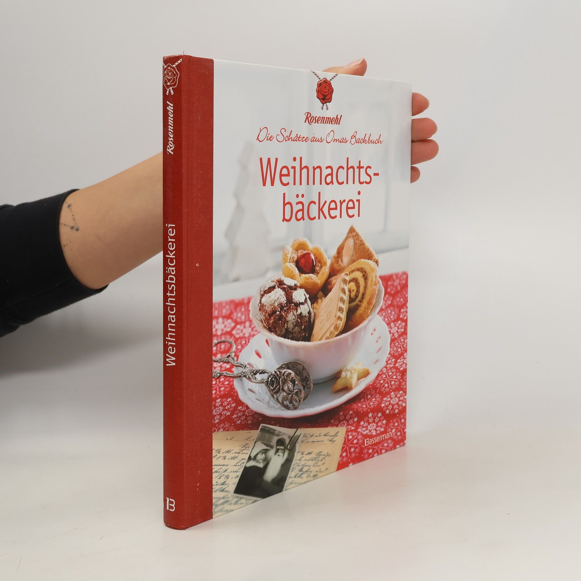 Die Schätze aus Omas Backbuch: Weihnachtsbäckerei