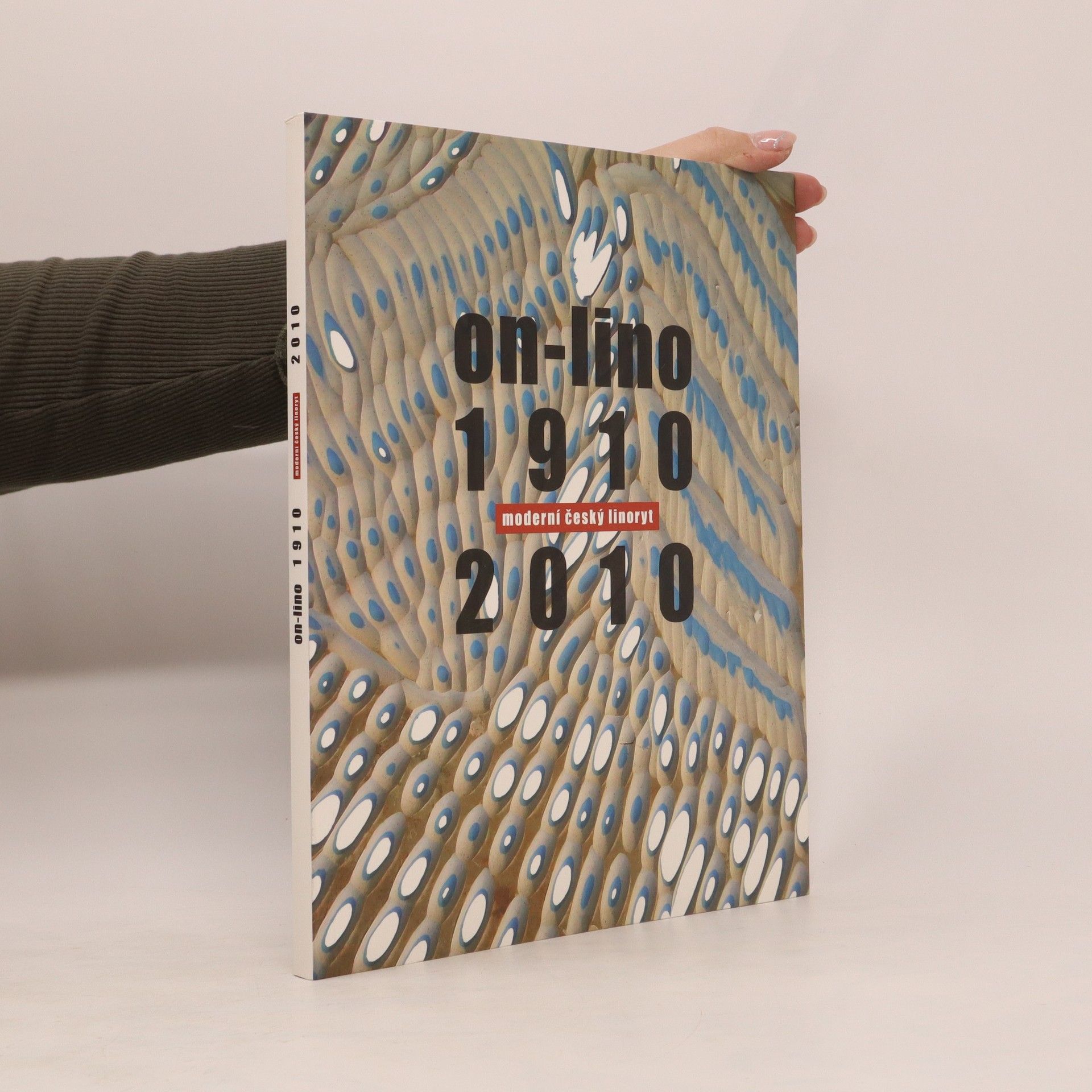 Radek Wohlmuth On-lino 1910-2010. Moderní český linoryt