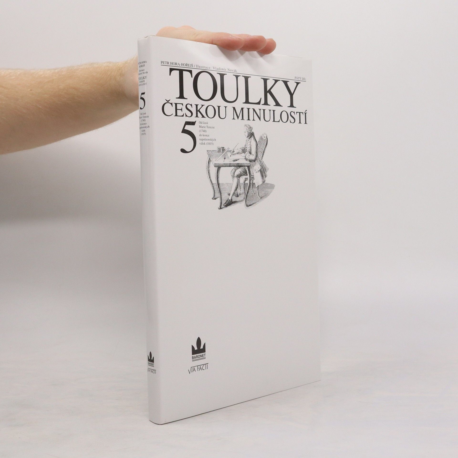 Petr Hořejš Toulky českou minulostí 5