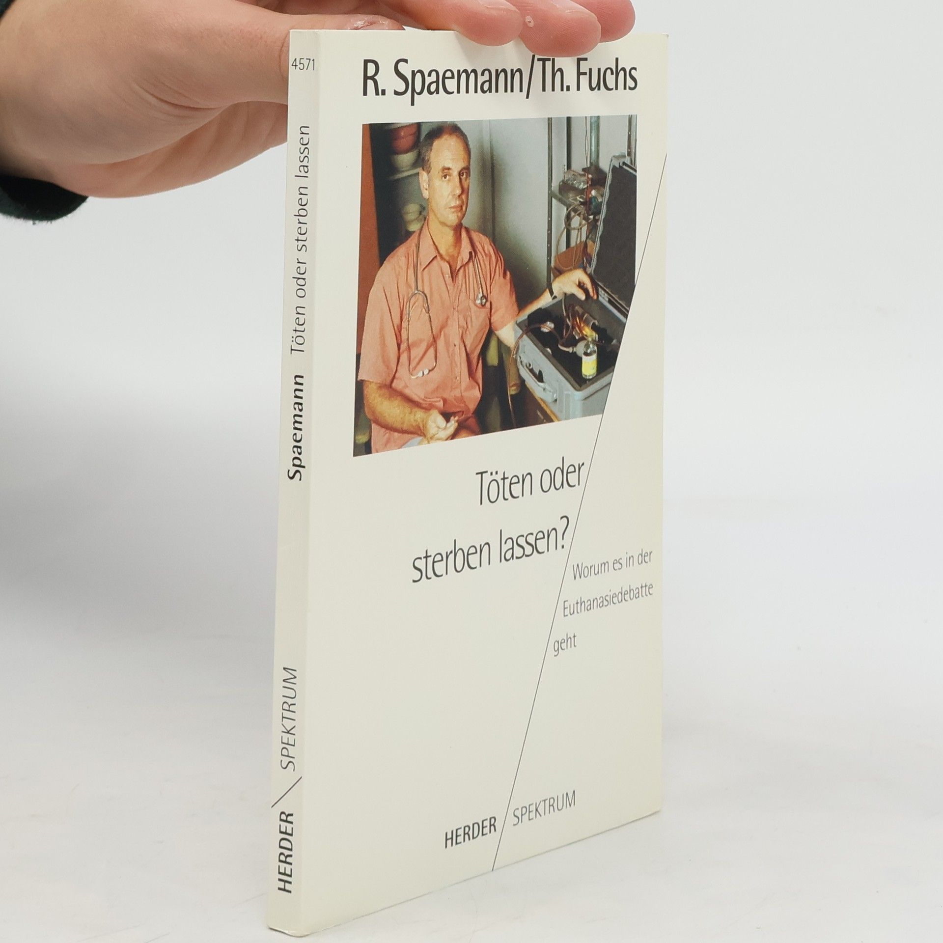 Robert Spaemann Töten oder sterben lassen?