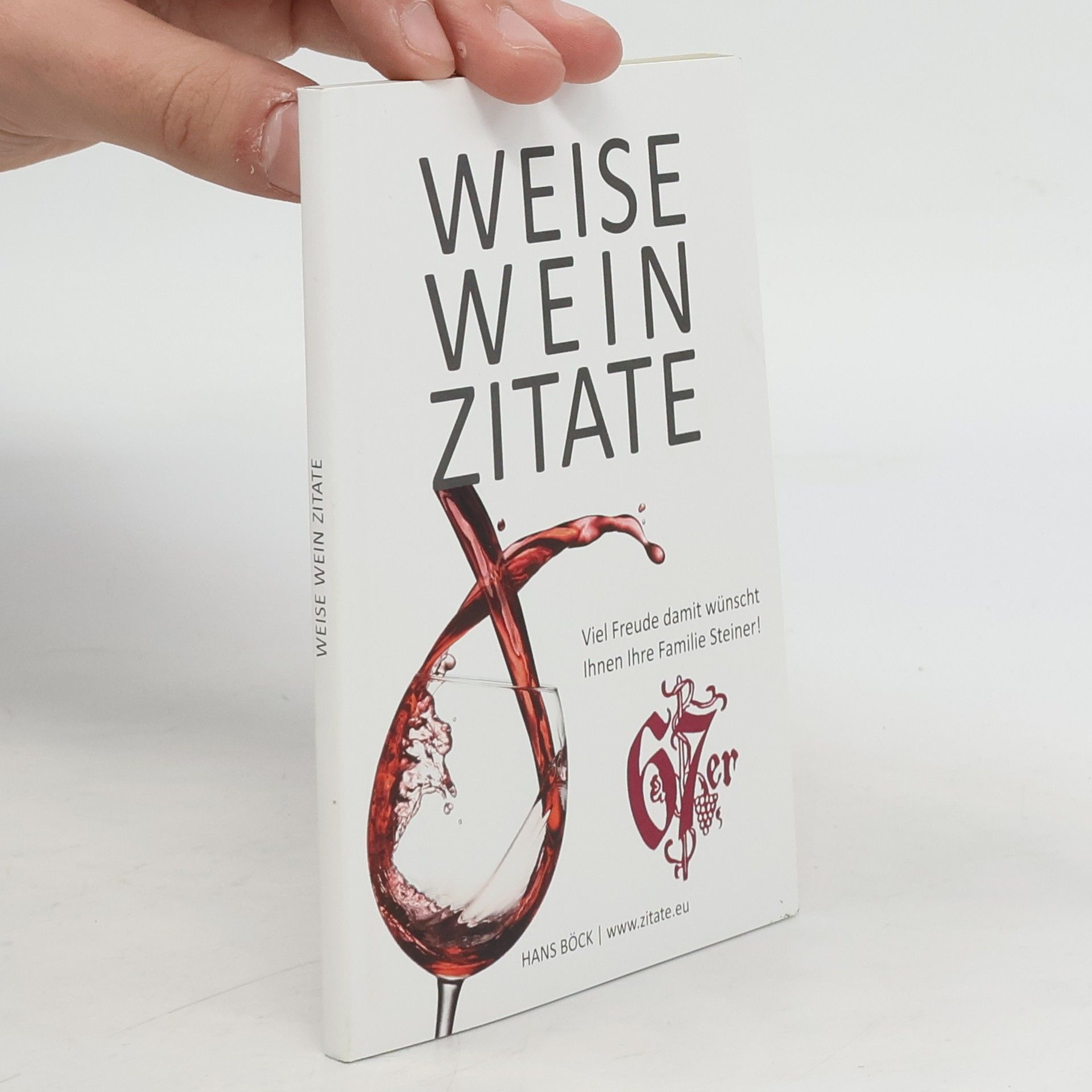 Hans Bock Weise Wein Zitate