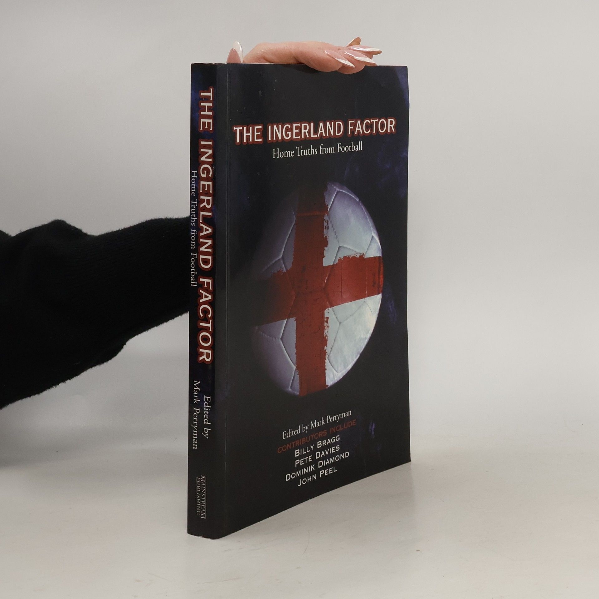Mark Perryman The Ingerland Factor