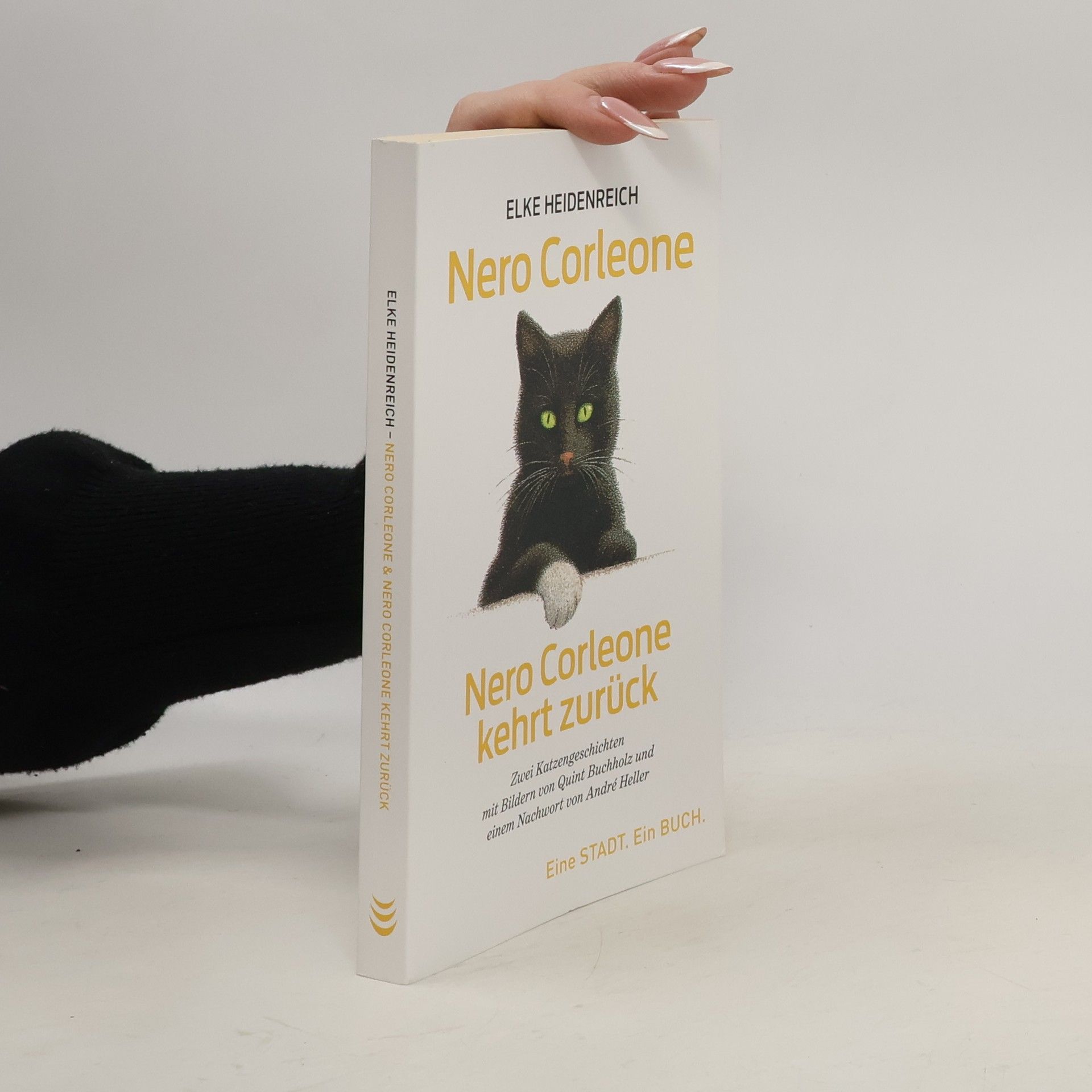 Elke Heidenreich Nero Corleone. Nero Corleone kehrt zurück