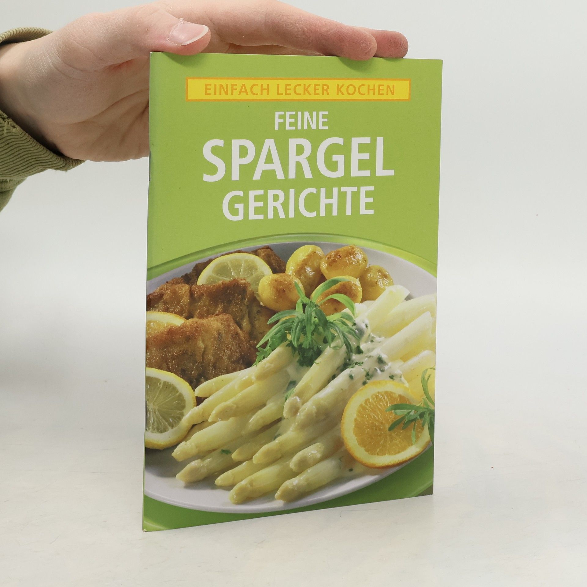 Kolektiv autorů Einfach nur lecker - feine Spargelgerichte