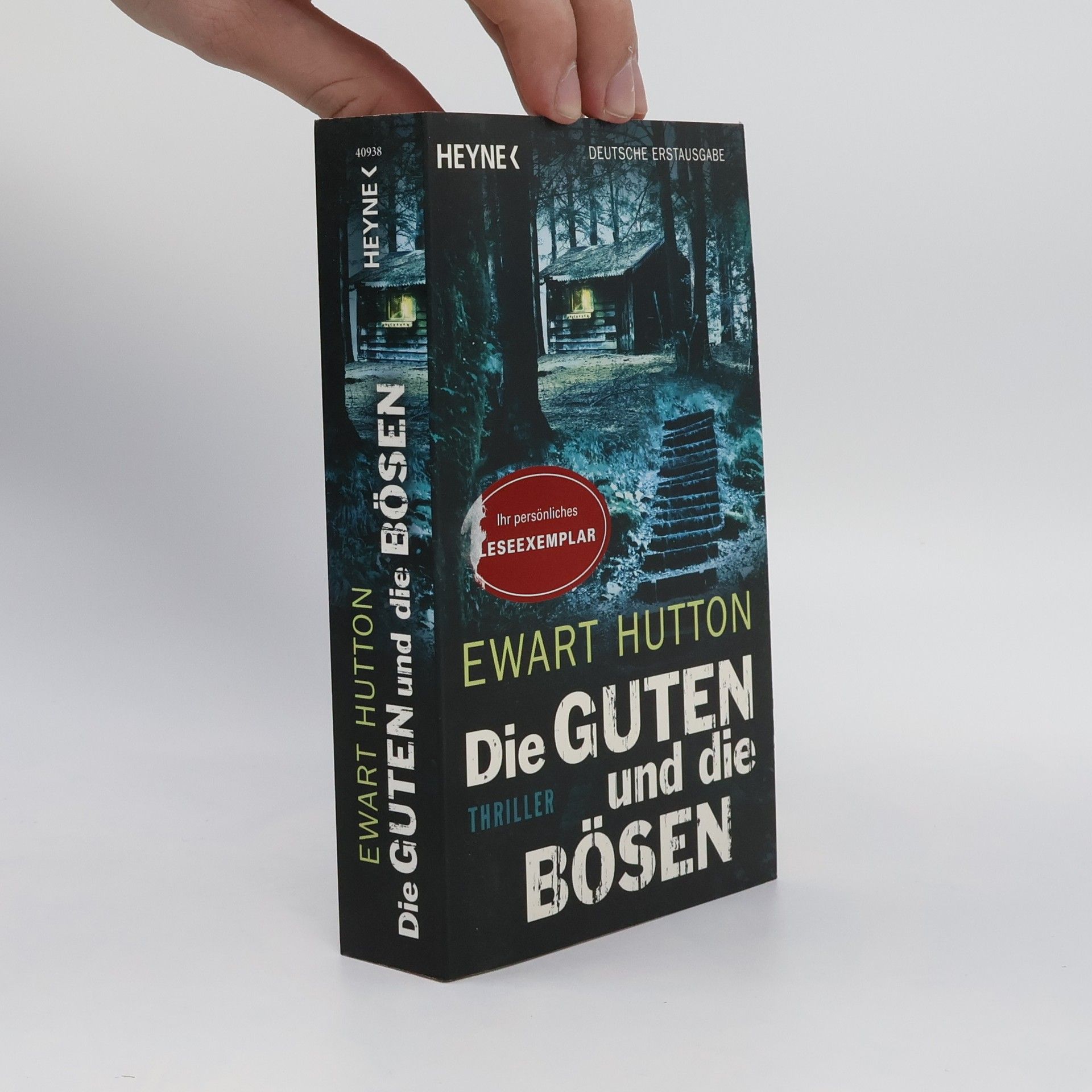 Ewart Hutton Die Guten und die Bösen