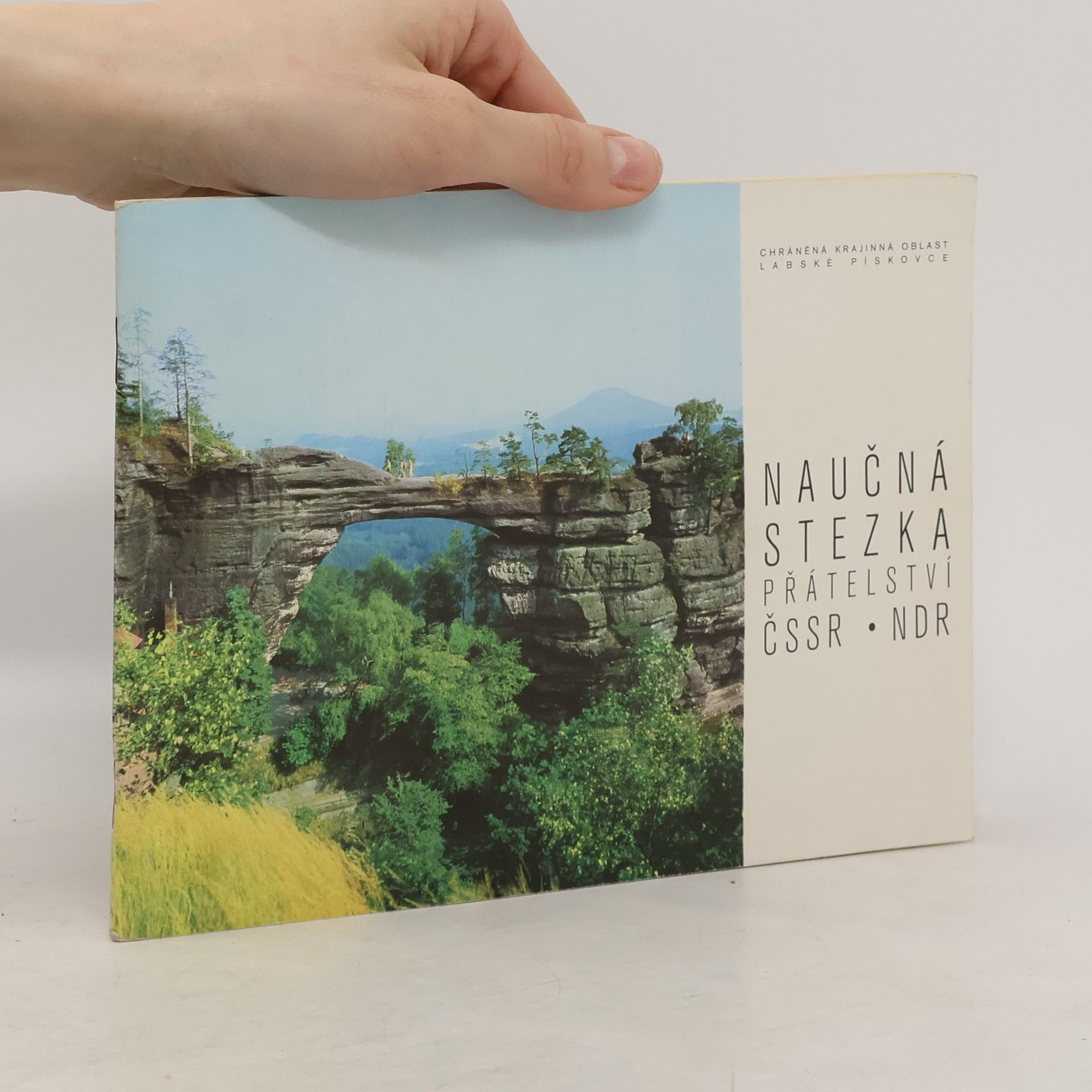 Kolektív autorov Naučná stezka přátelství ČSSR NDR