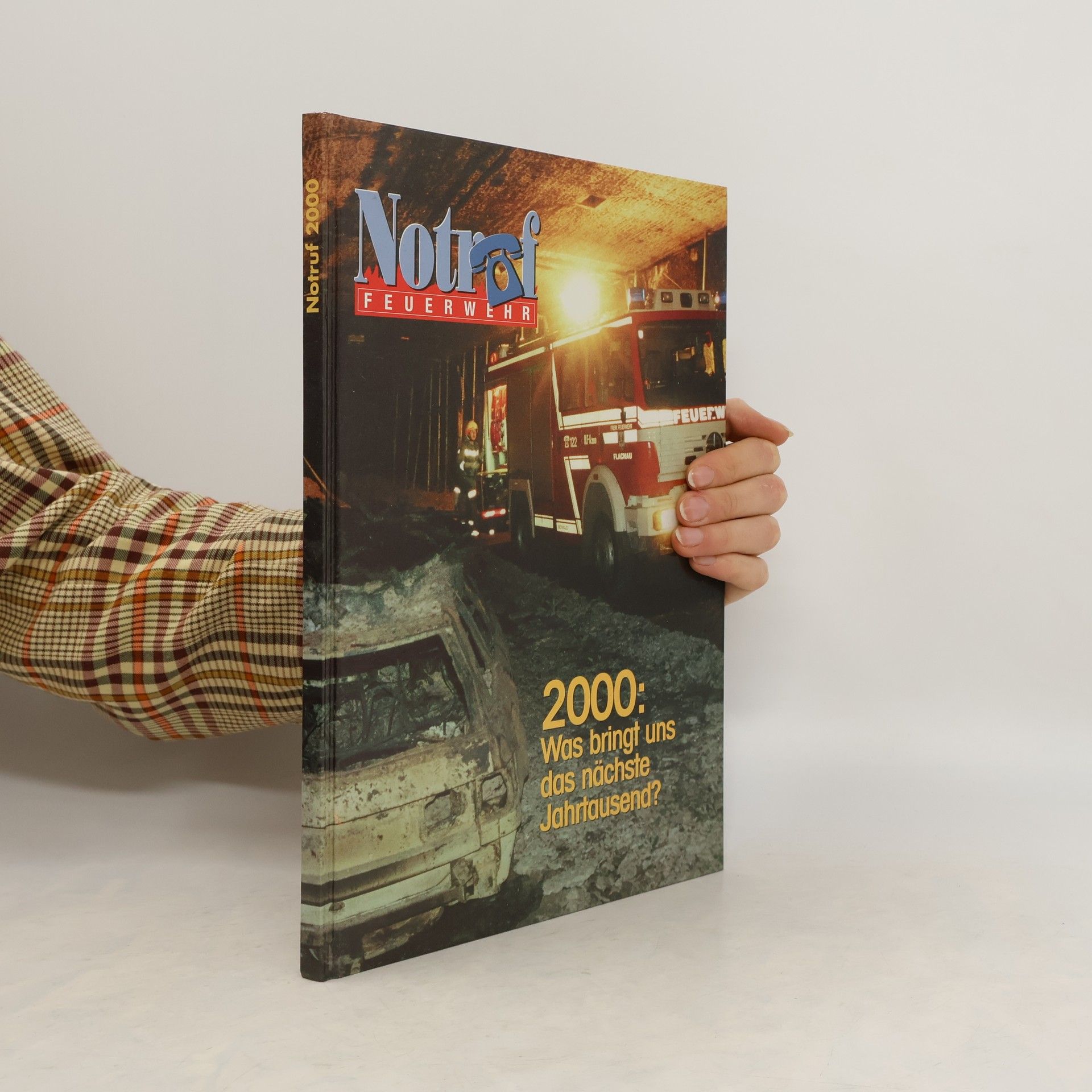 Auteurscollectief Notruf 2000. Feuerwehr