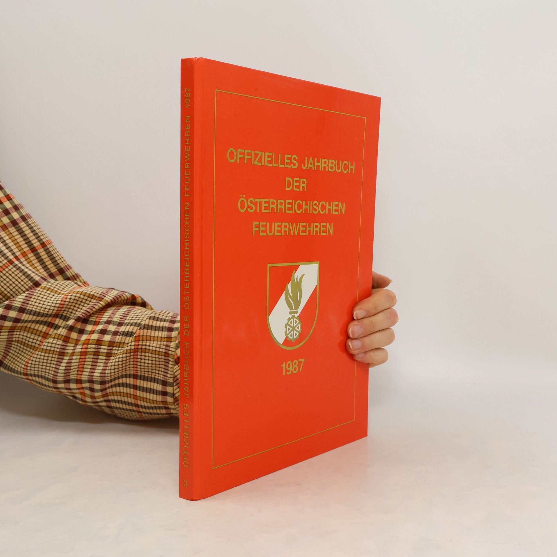 kolektiv Offizielles Jahrbuch der Österreichischen Feuerwehren 1987