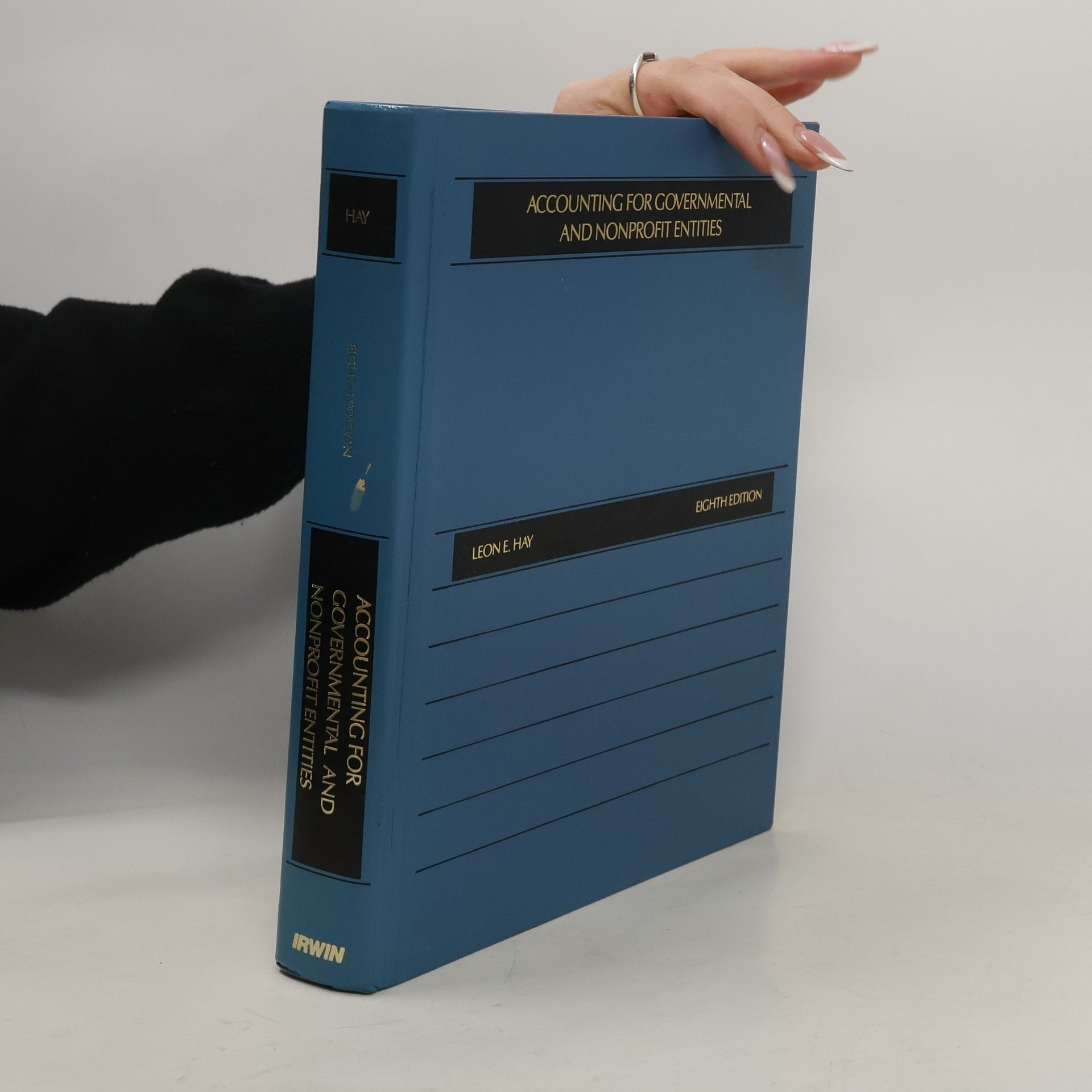 Leon E. Hay Accounting for Governmental and Nonpofit Entities