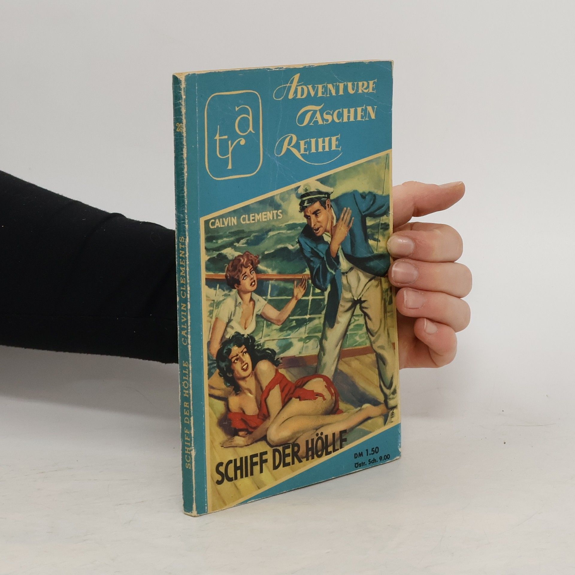 Adventure Taschen Reihe 20. Schiff der Hölle