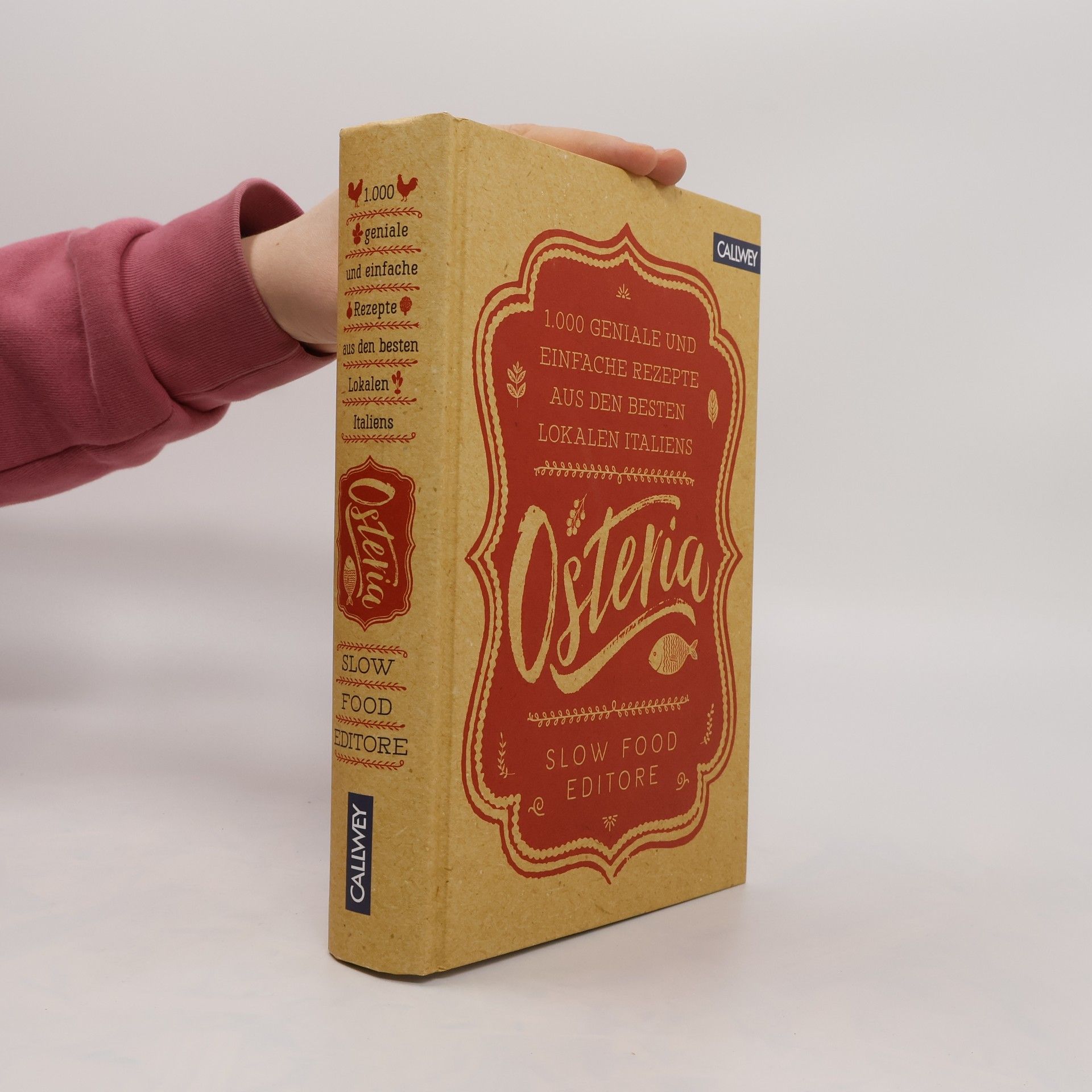 Autorenkollektiv Osteria. 1.000 geniale & einfache Rezepte aus den besten Lokalen Italiens