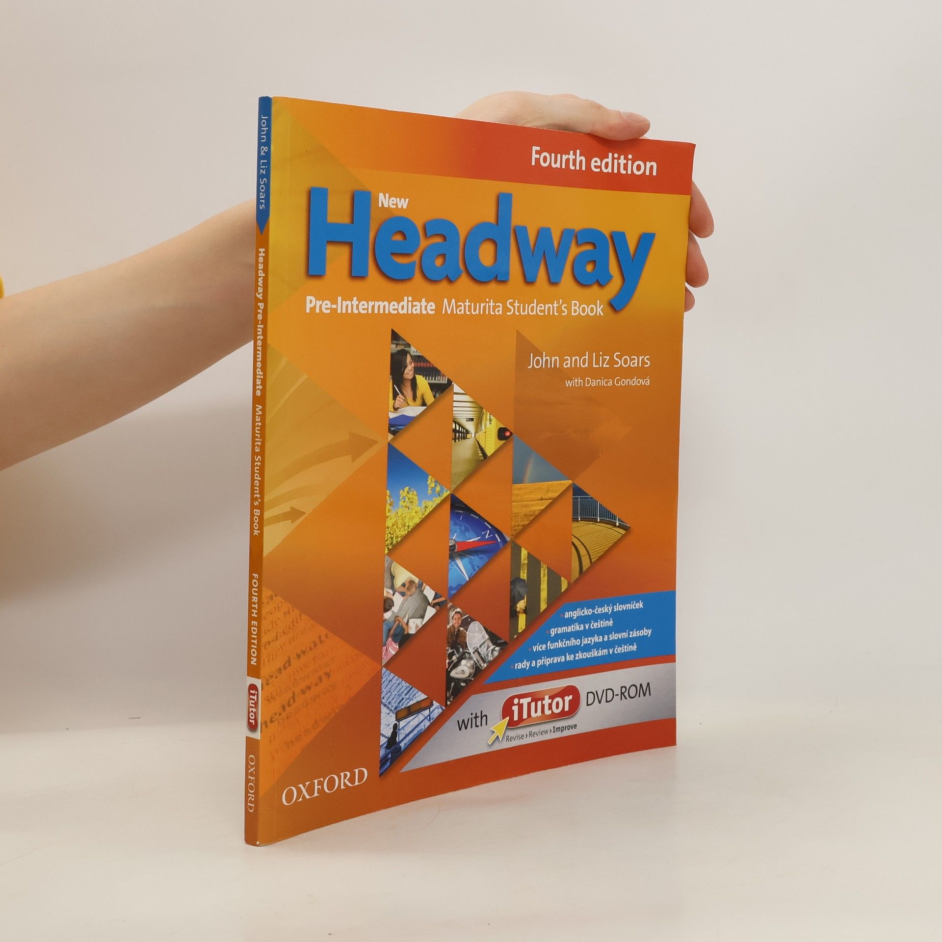 John Soars New Headway : Fourth edition. Pre-intermediate. Maturita student's book