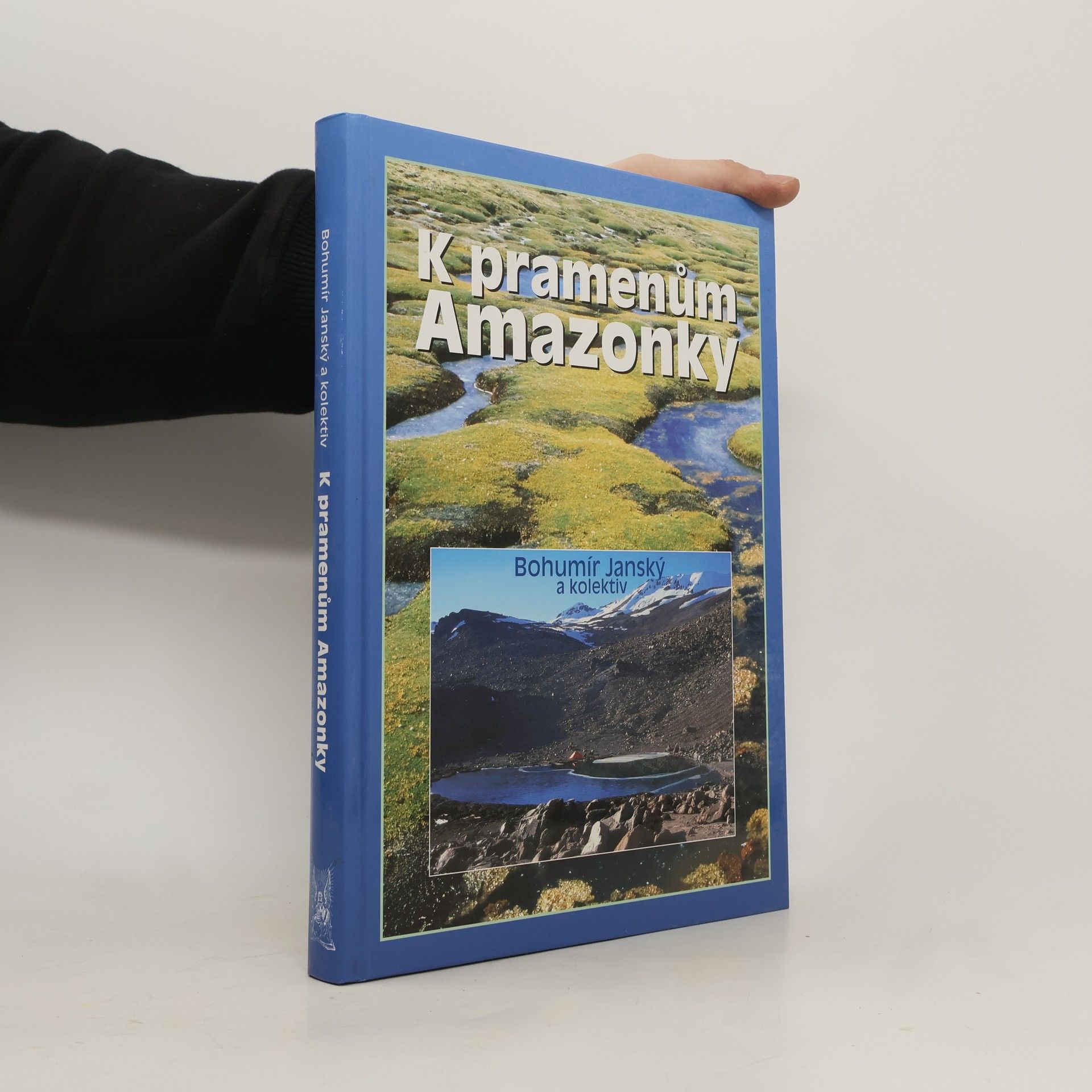 Bohumír Janský K pramenům Amazonky
