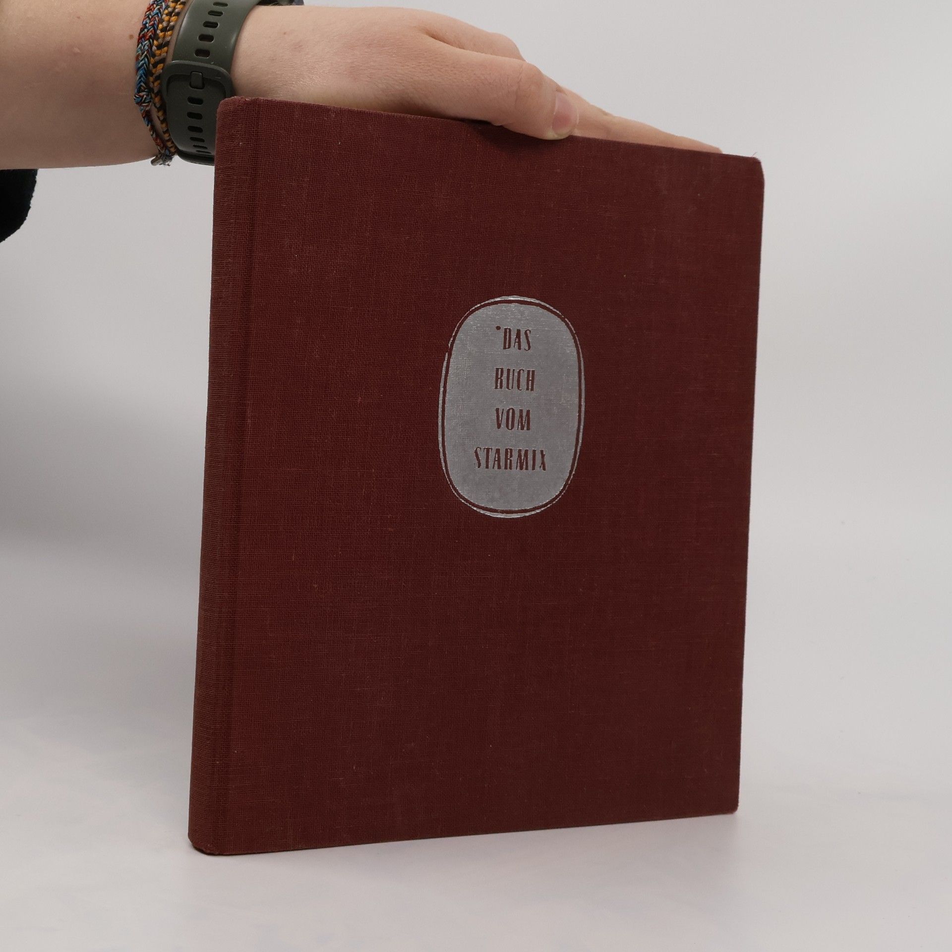 Autorenkollektiv Das Buch vom Starmix